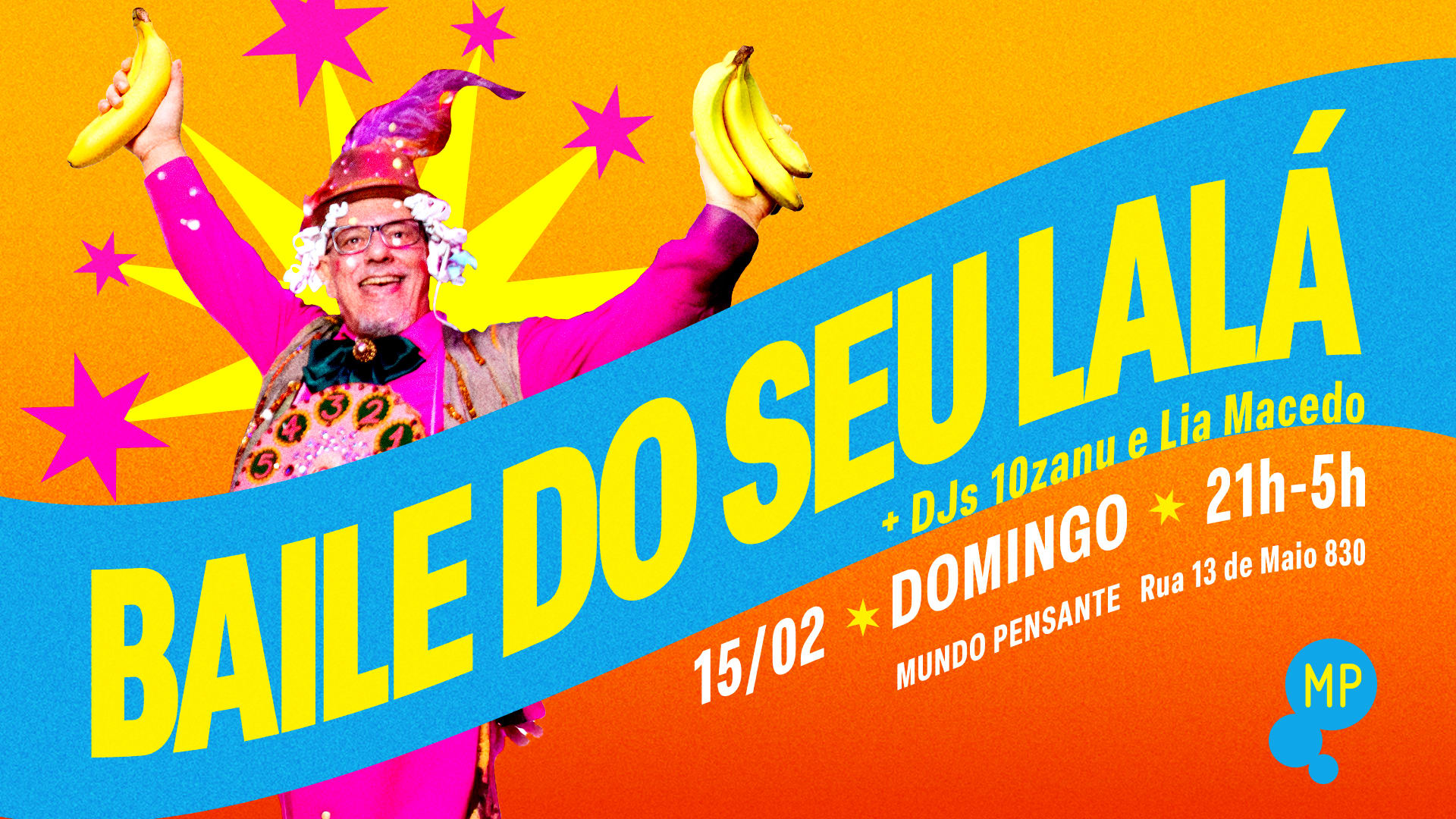 15/2 - Baile Do Seu Lalá No Mundo Pensante Cover