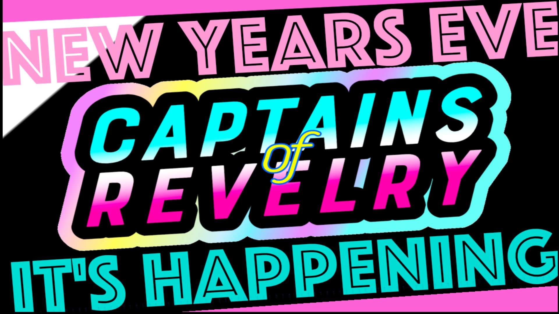 Captains Of Revelry New Years Eve 2025 Cover