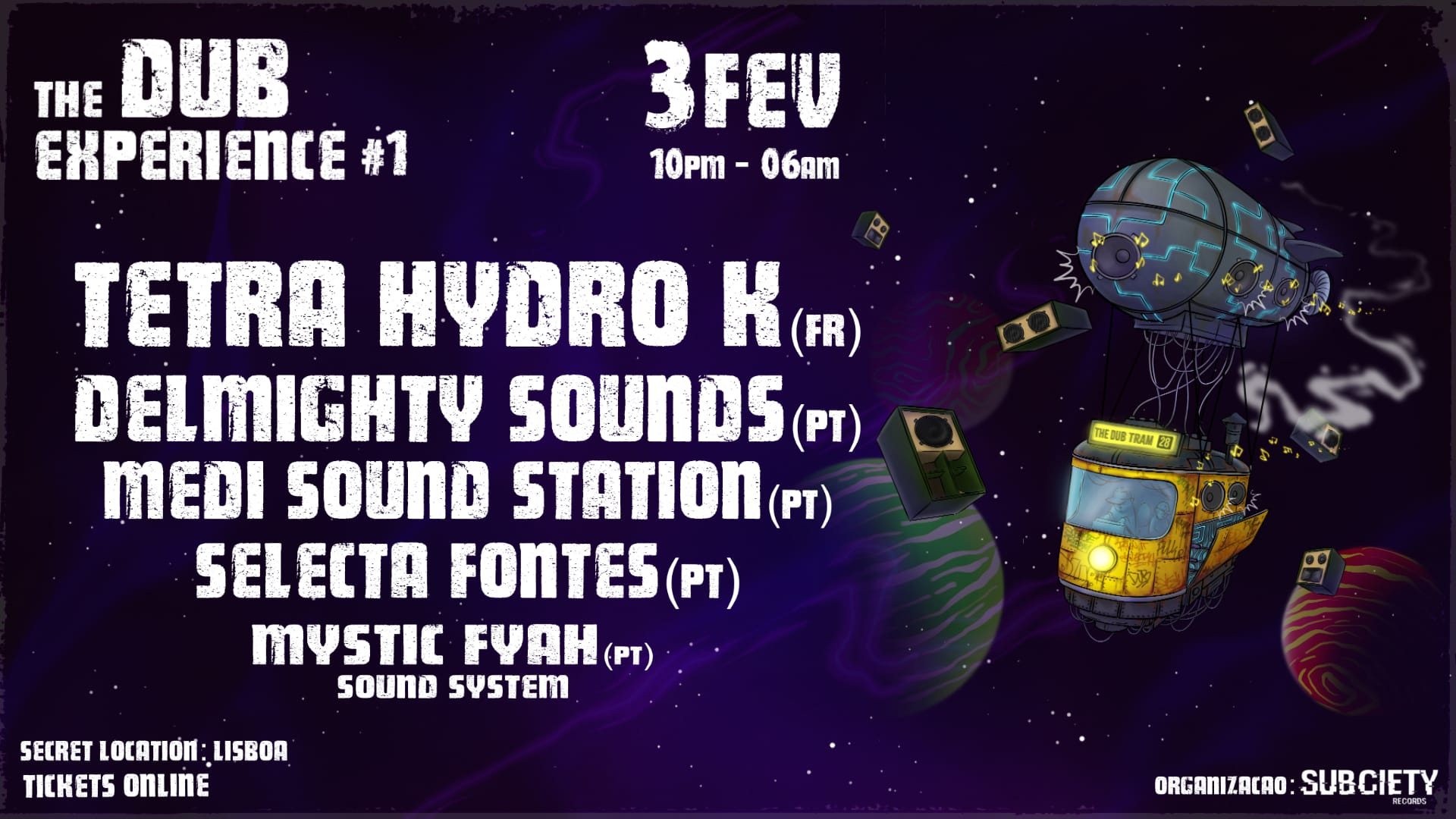 The Dub Experience #1 - Tetra Hydro K First Time In Lisbon Cover