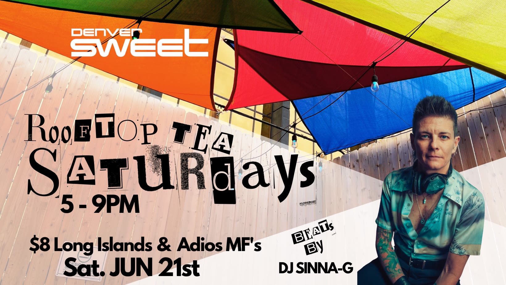 Rooftop Tea W/ Dj Sinna-G - (No Cover) 6/21 Cover
