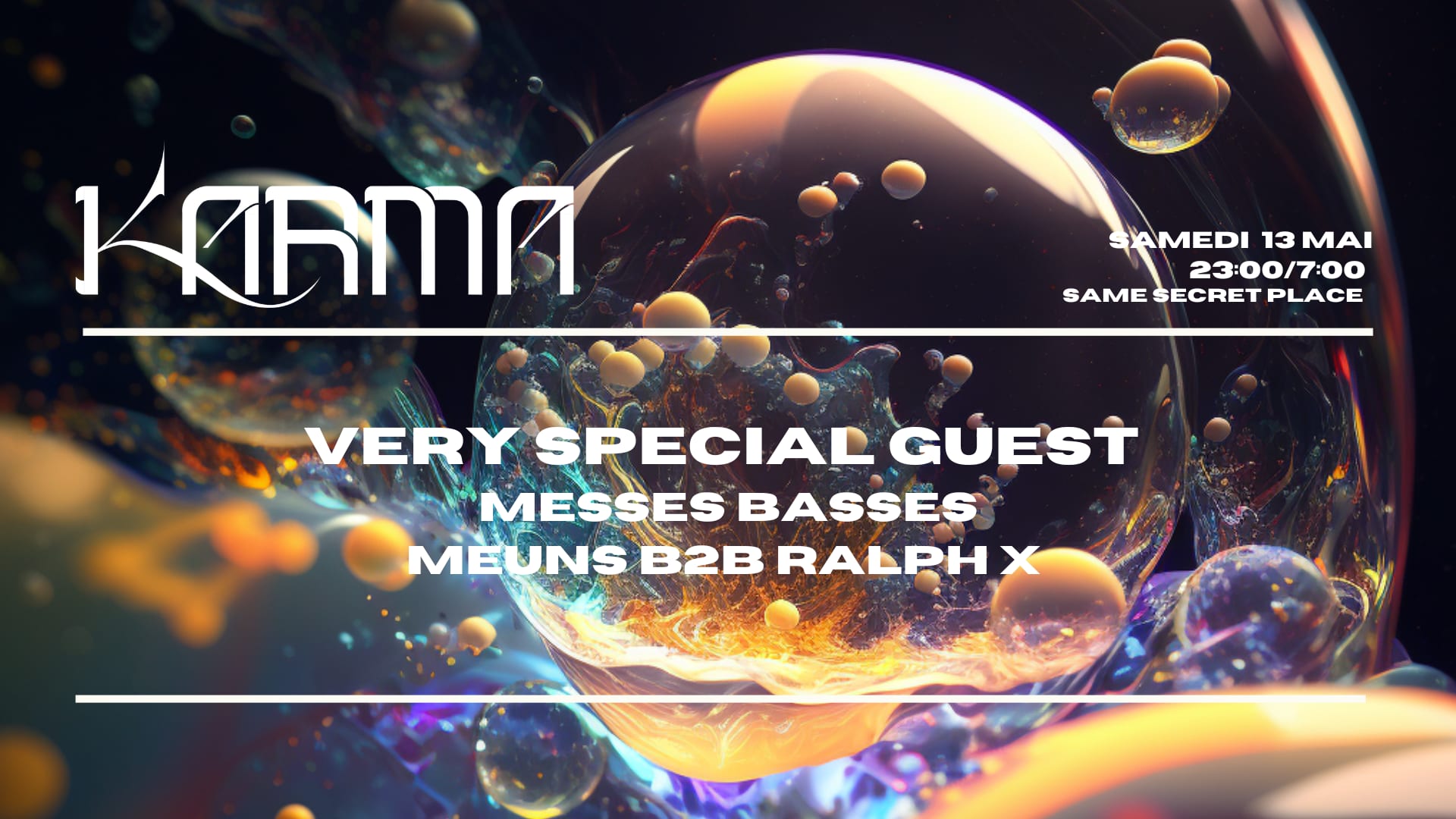 Karma #5 W/Special Guest, Messes Basses, Meuns B2b Ralph X Cover