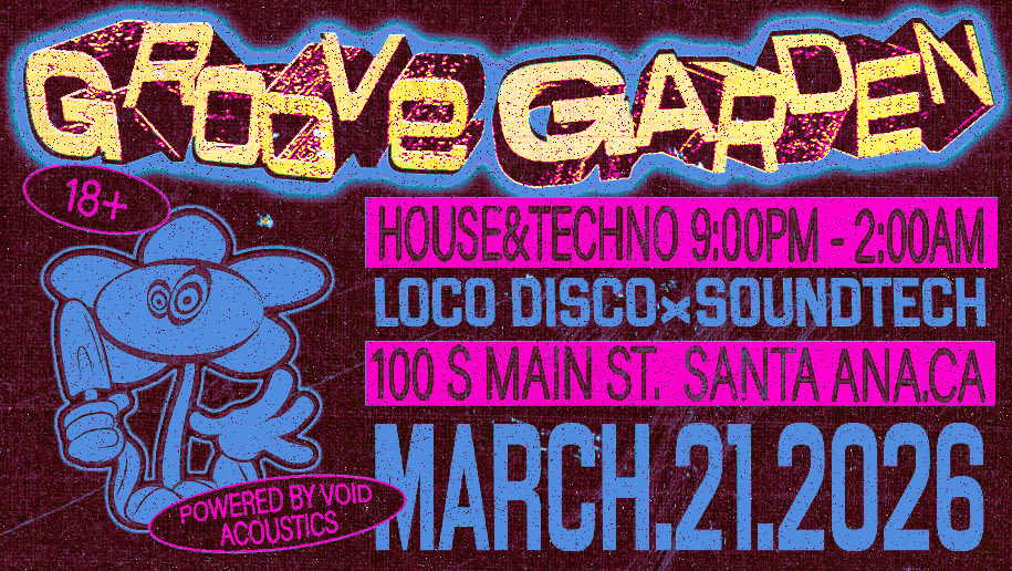 Loco Disco X Soundtech Presents Groove Garden Cover