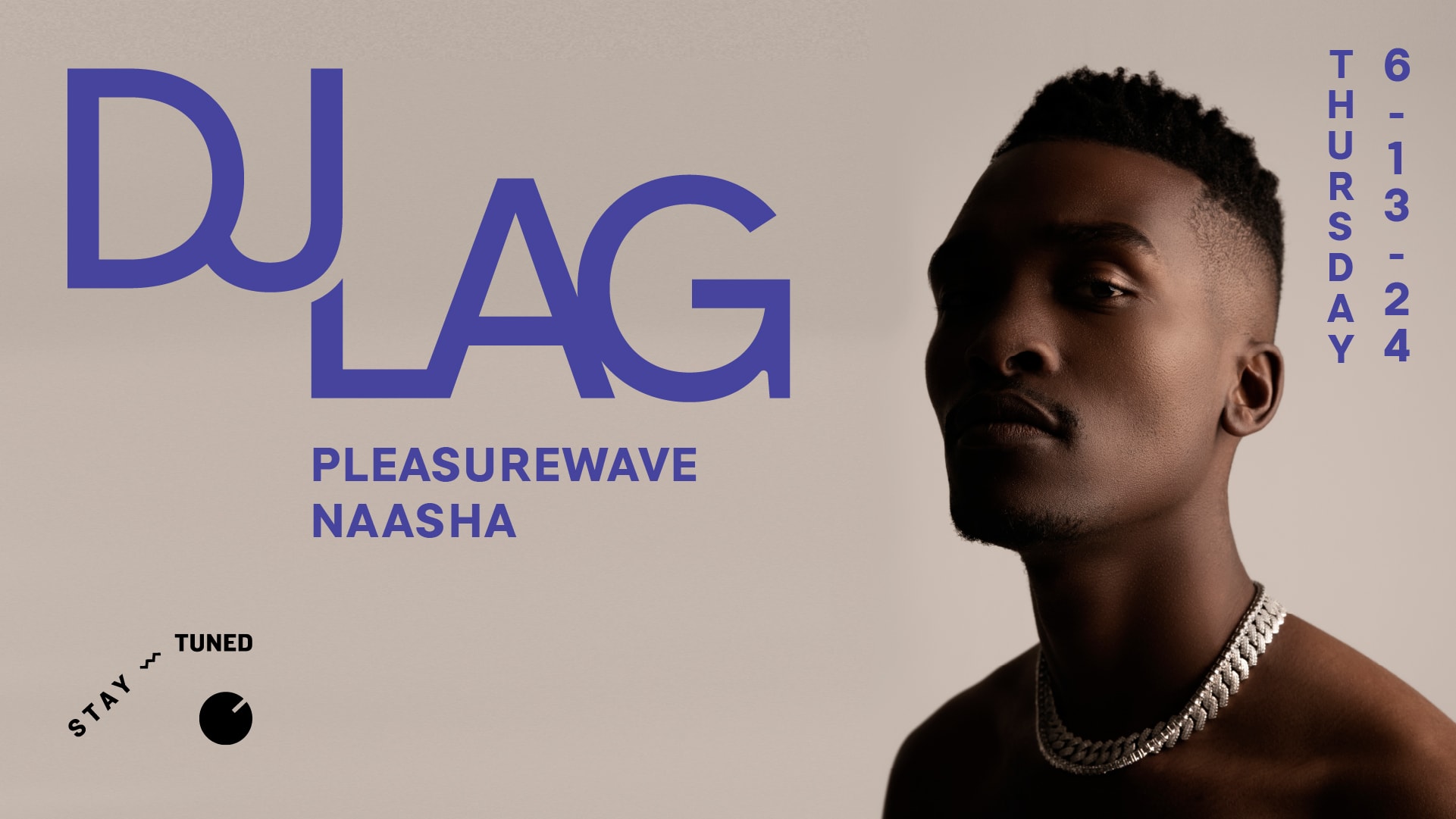 Dj Lag W/ Pleasurewave, Naasha Cover