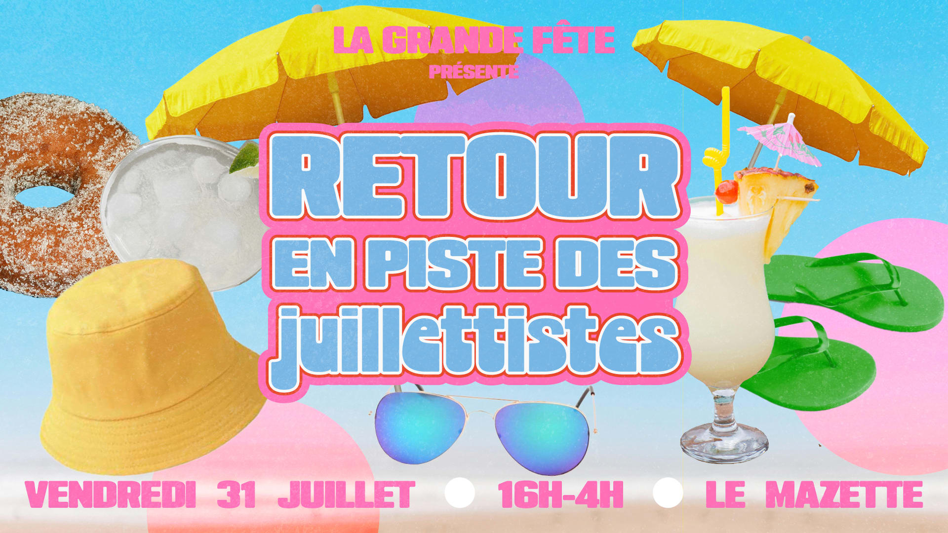 La Grande Fête Du Retour En Piste Des Juillettistes Cover