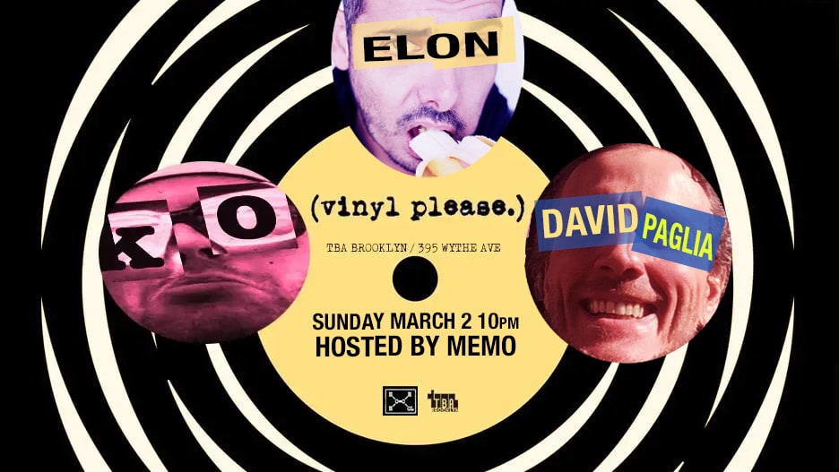 (Vinyl Please.) W/ Elon, Ko, David Paglia Cover