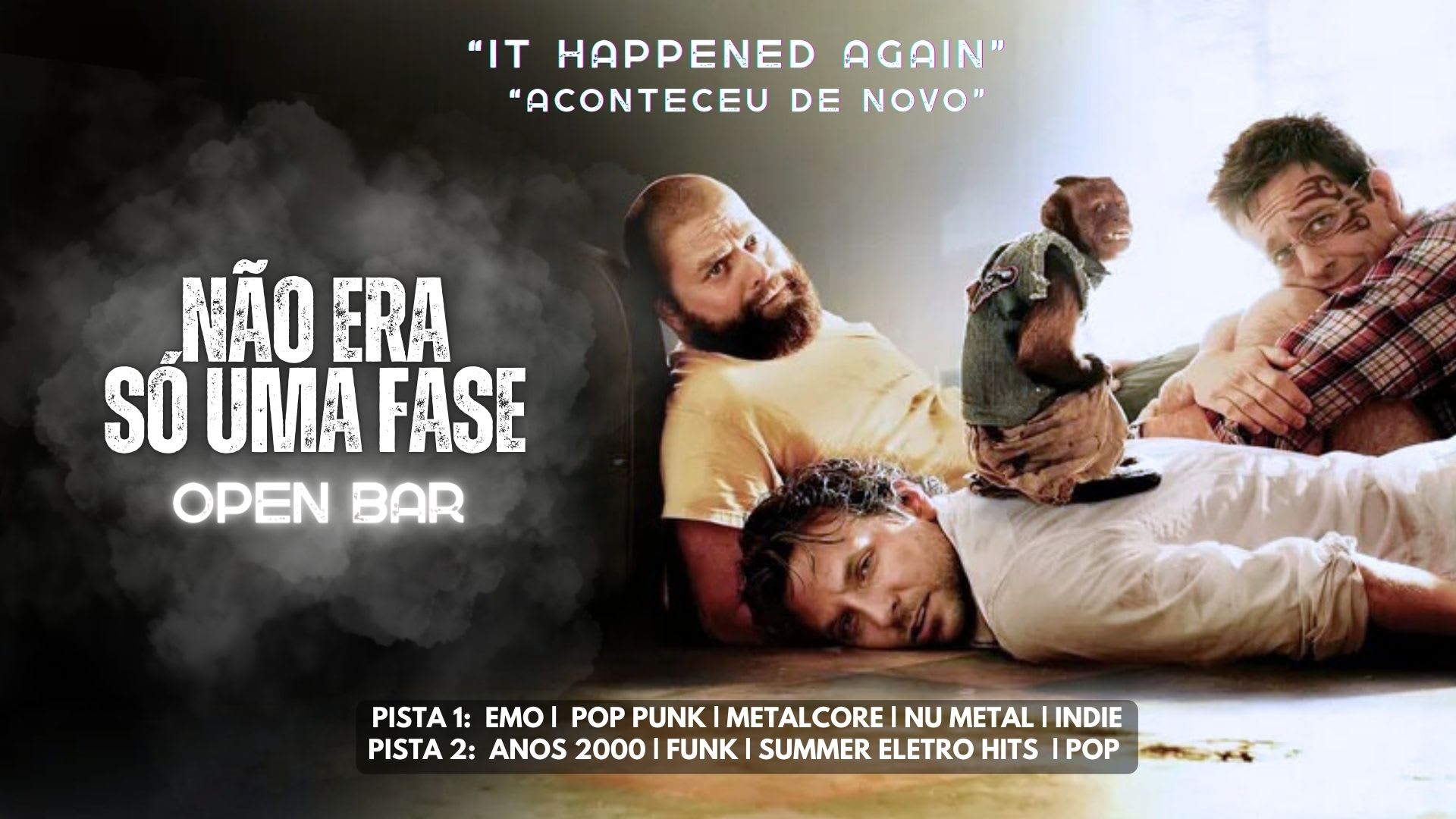 Não Era Só Uma Fase - The Hangover - Open Bar Cover