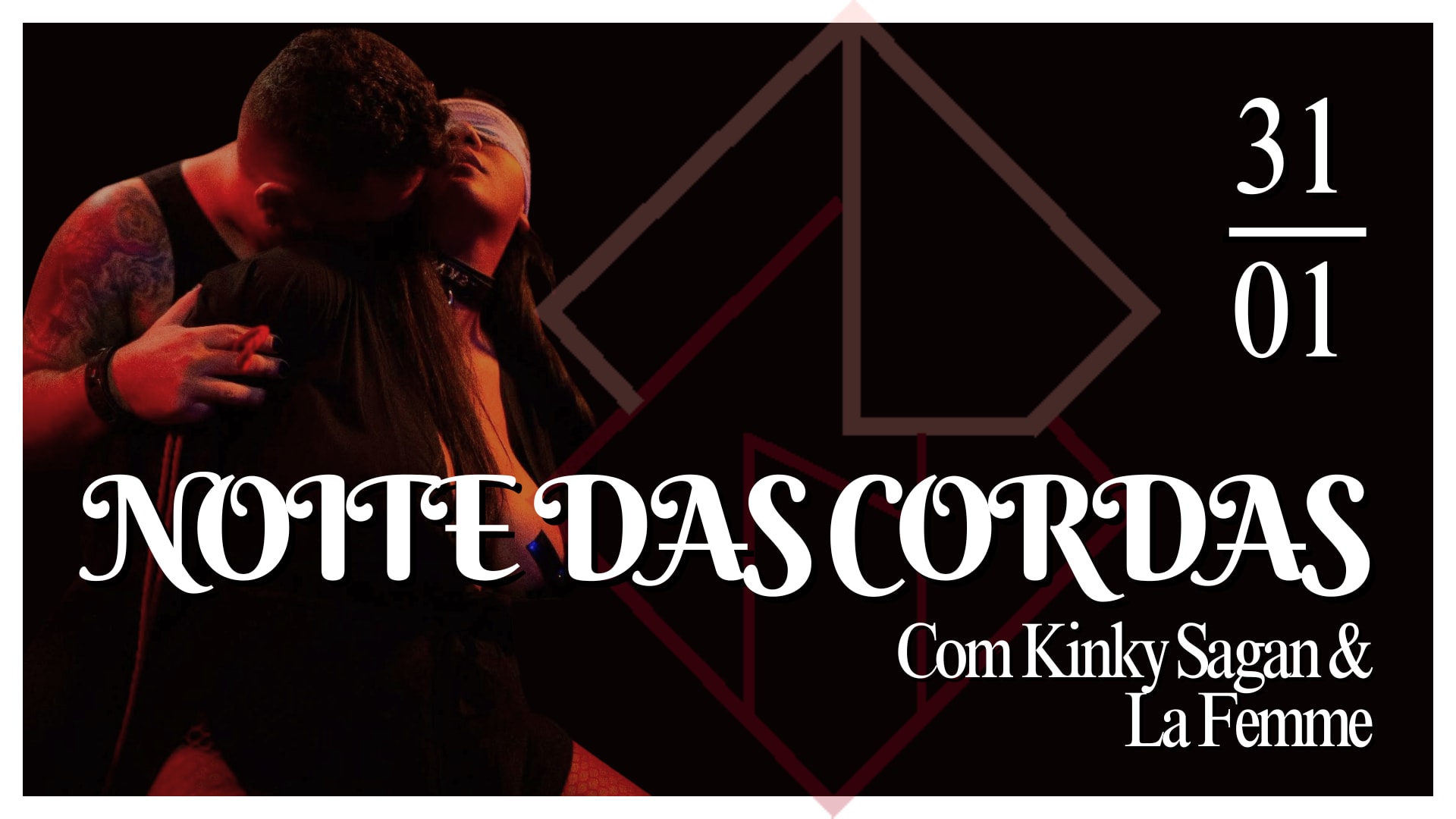 31/01 - Noite Das Cordas: Com Kinky Sagan & La Femme Cover