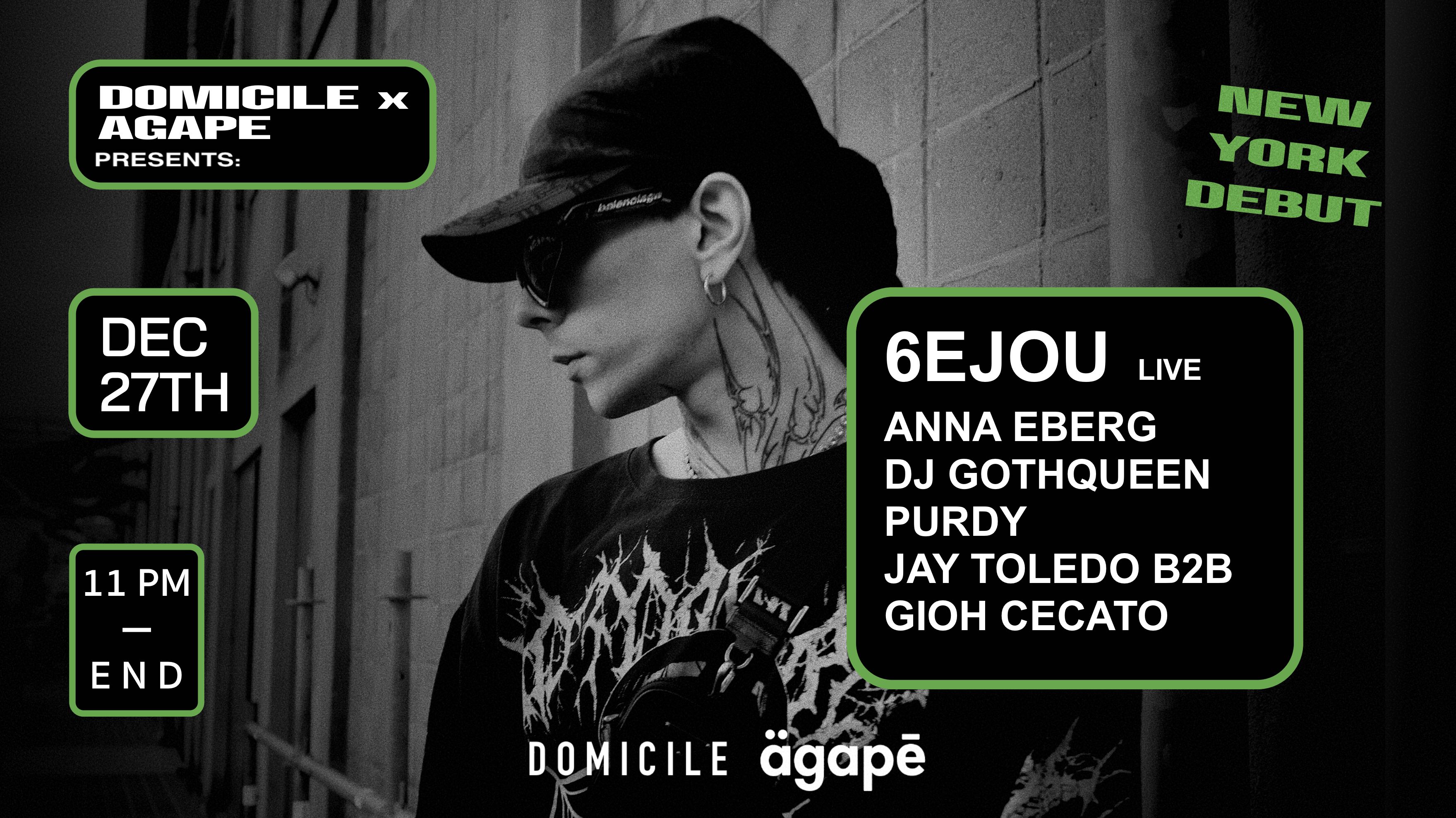 Agape X Domicile Present: 6ejou Live (Nyc Debut) Cover
