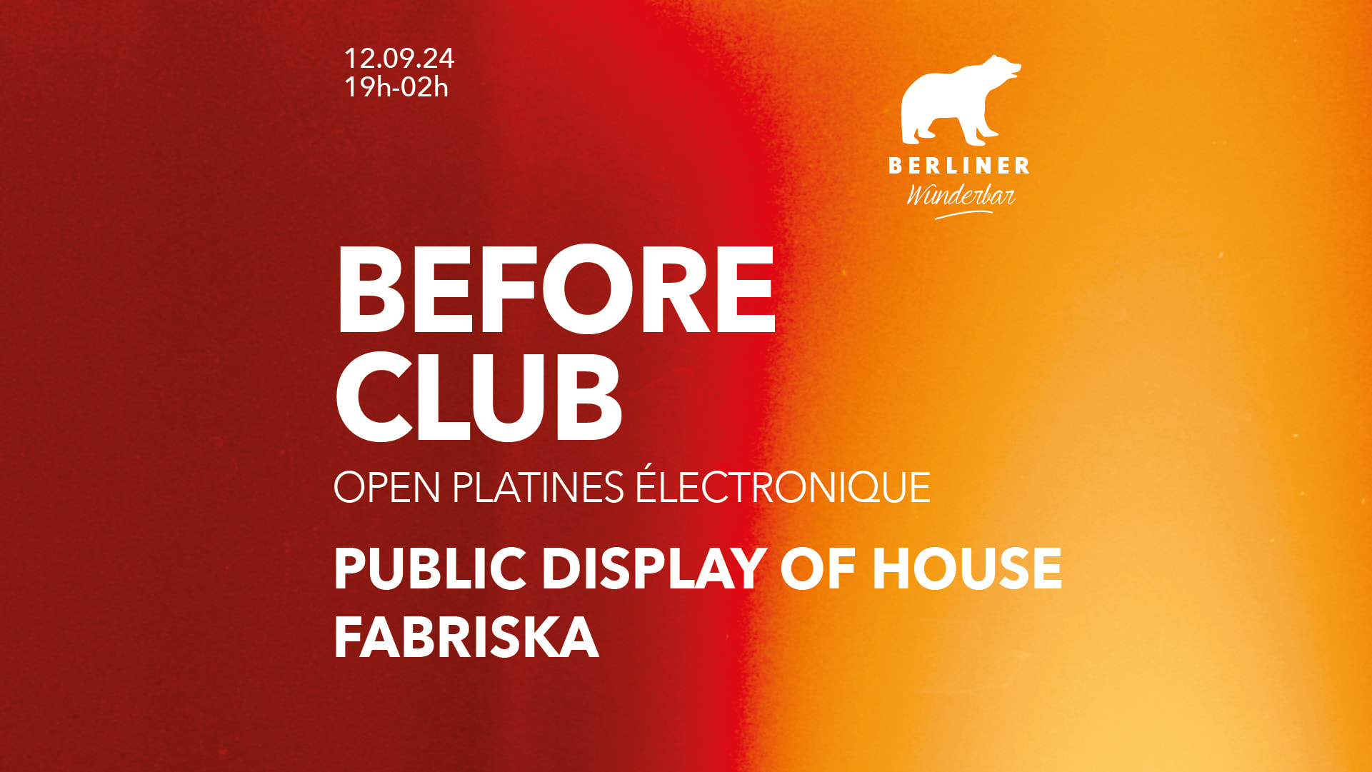 Before Club : Public Display Of House, Fabriska Cover