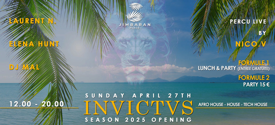 Invictus Opening Summer Season 2025 Jimbaran Plage Day Time Cover