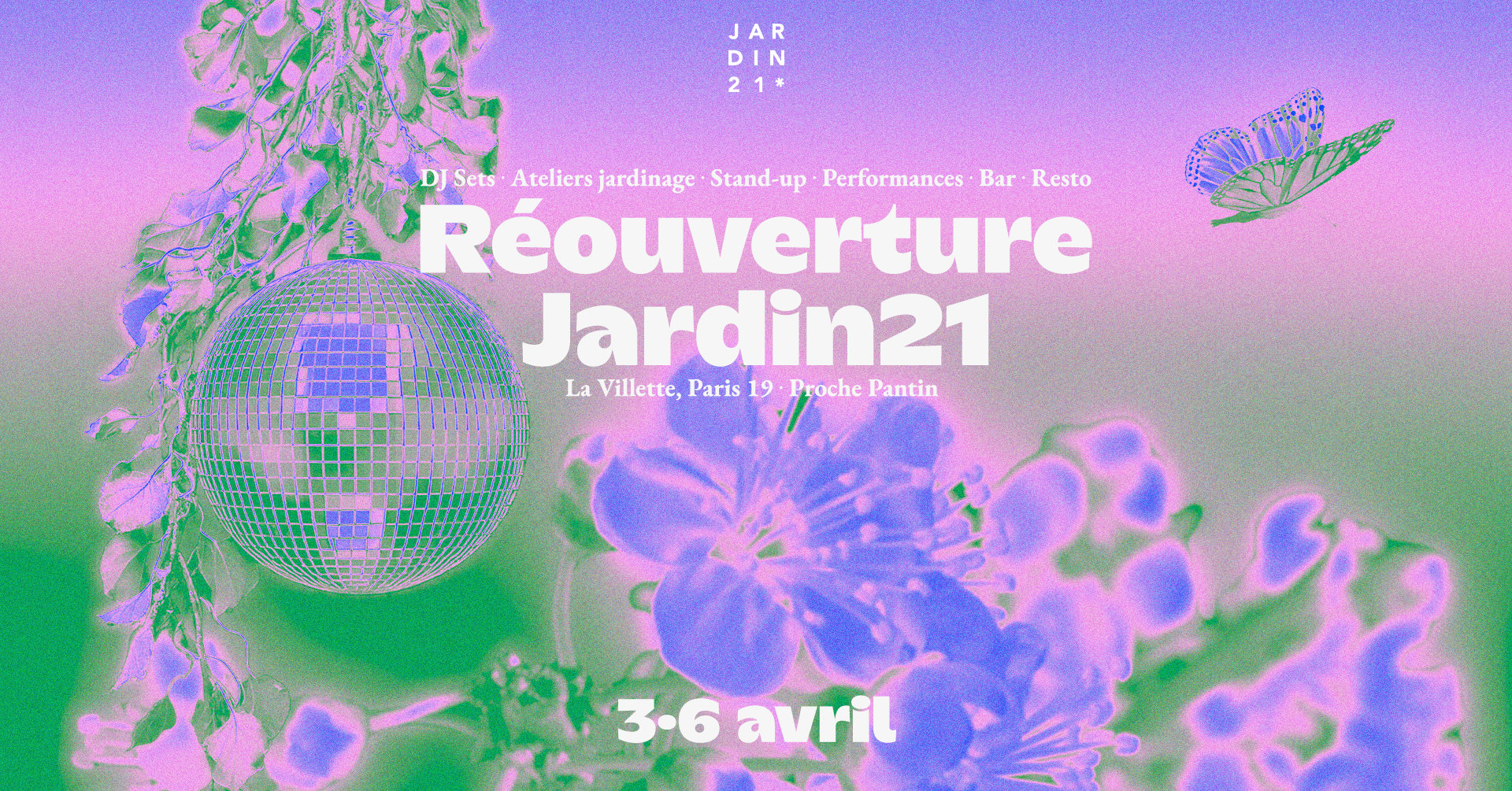 Réouverture Du Jardin21 : La Grande Fête Du 3 Au 6 Avril ! Cover
