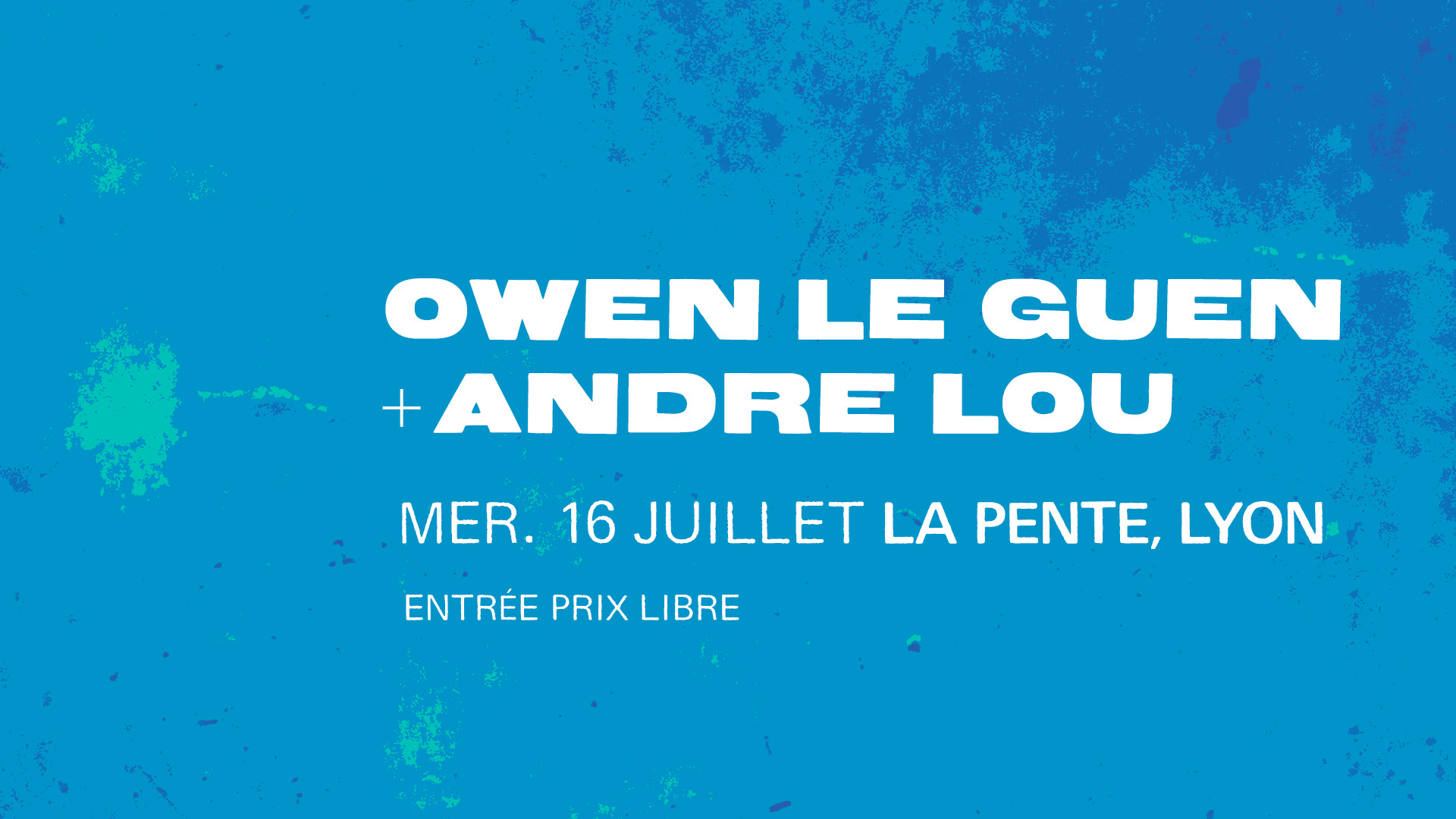 Concert : Owen Le Guen & Andre Lou Cover
