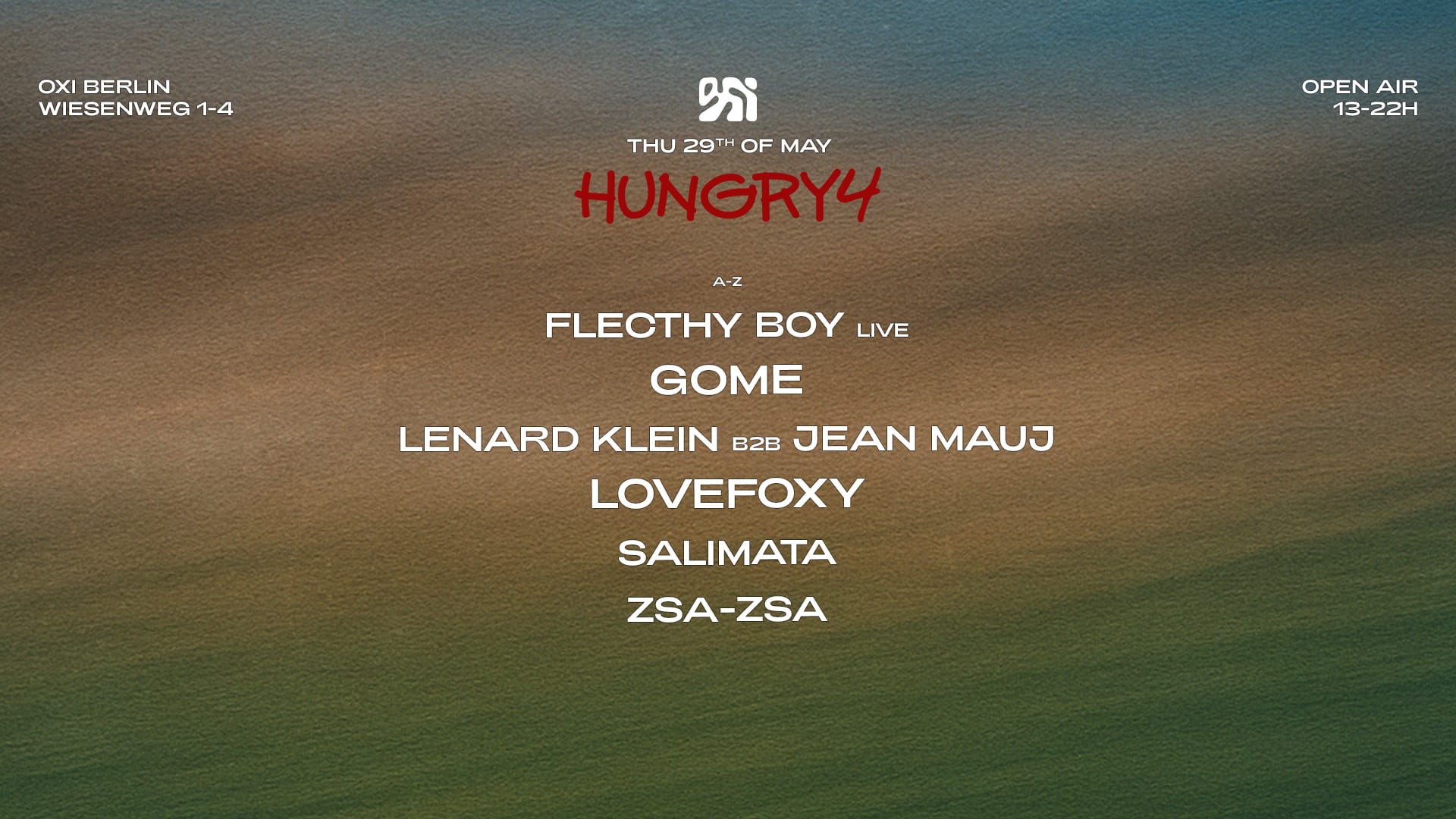 Hungry4 Lovefoxy, Gome - Open Air | Oxi Garten Berlin Cover