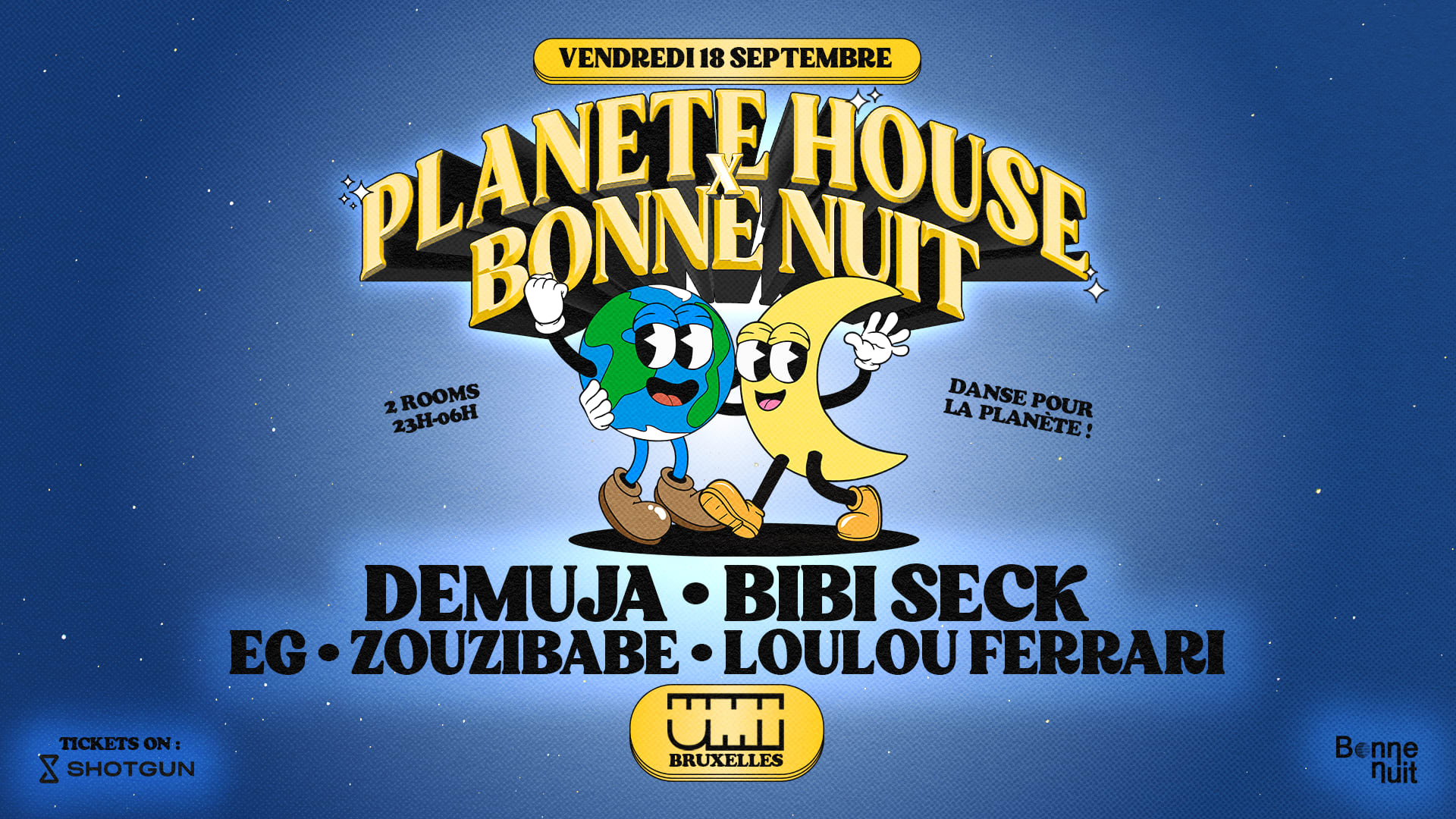 Planète House & Bonne Nuit Take Over Umi Bruxelles Cover