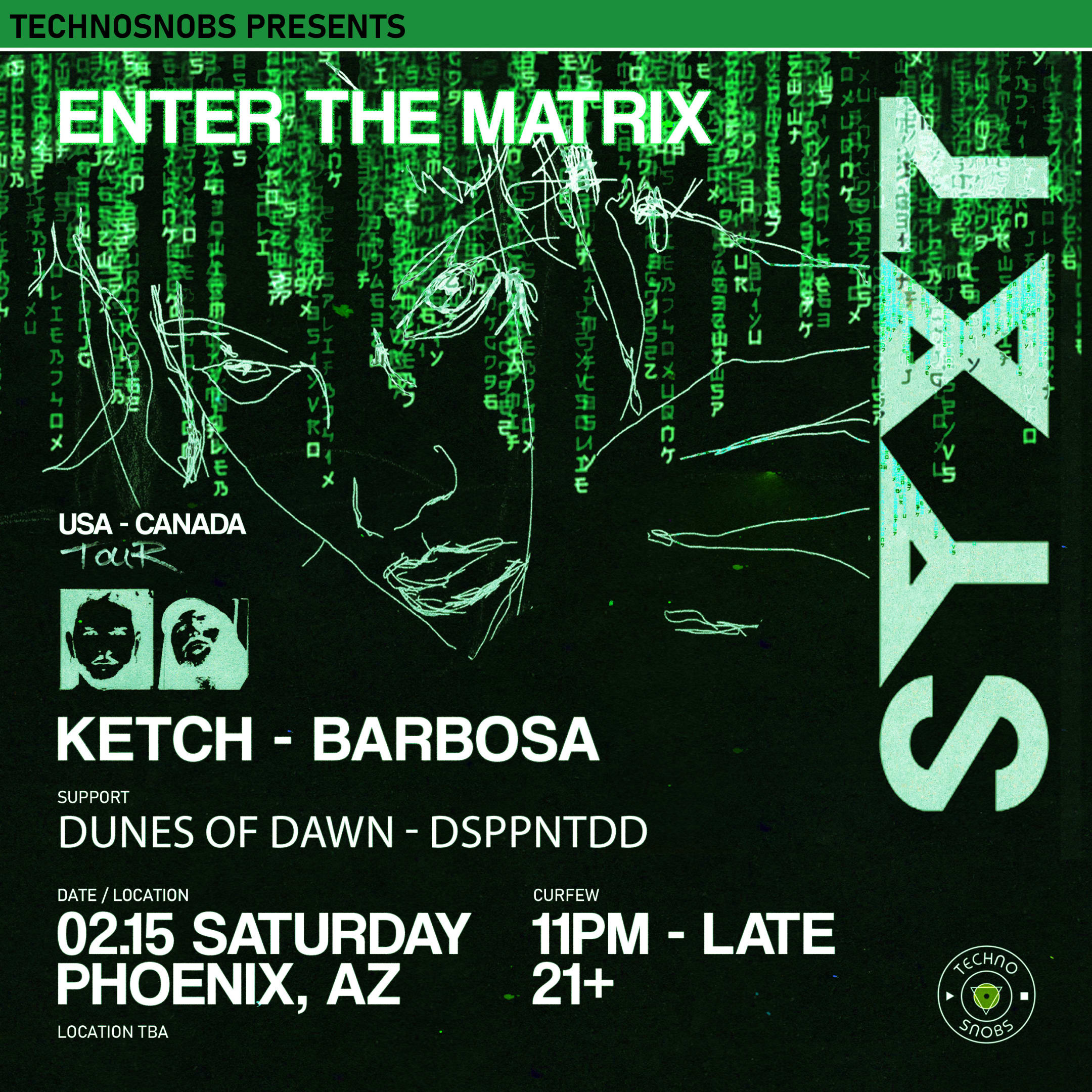 Techno Snobs Presents: Enter The Matrix[Feat. Syxt Showcase] Cover