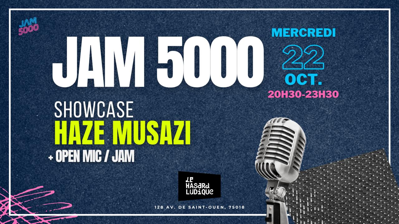 [Annulé] Concert + Open Mic/Jam - Haze Musazi X Jam5000 Cover