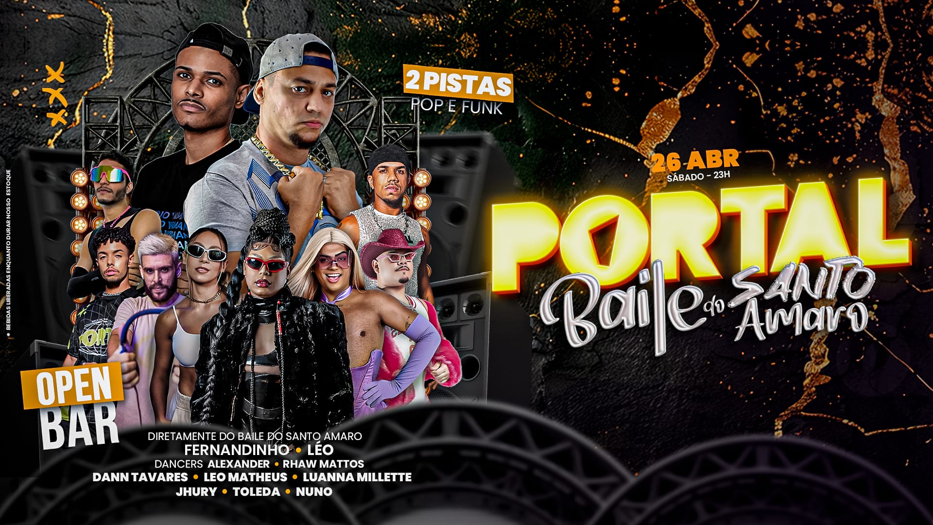 Portal Baile Do Santo Amaro • Open Bar + Duas Pistas Cover