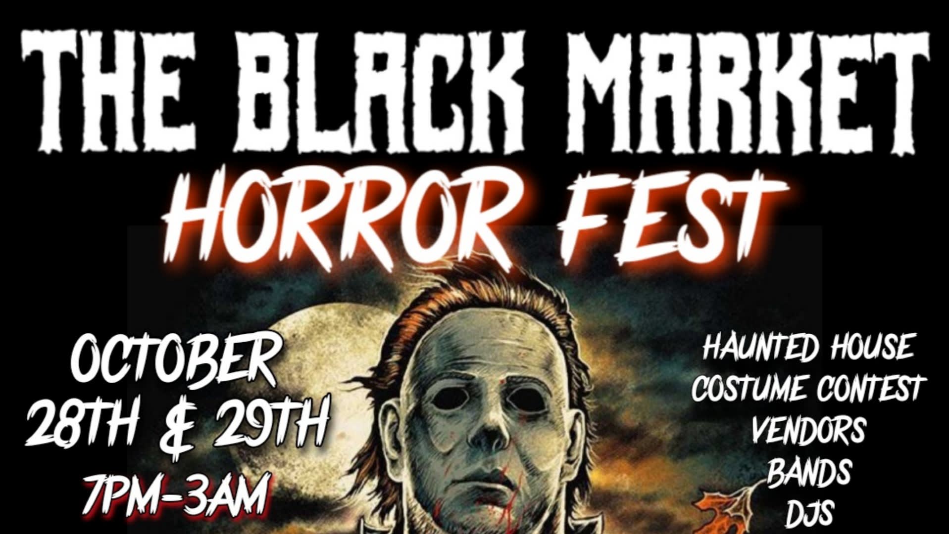 The Black Market Horror Fest (2 Days) Cover
