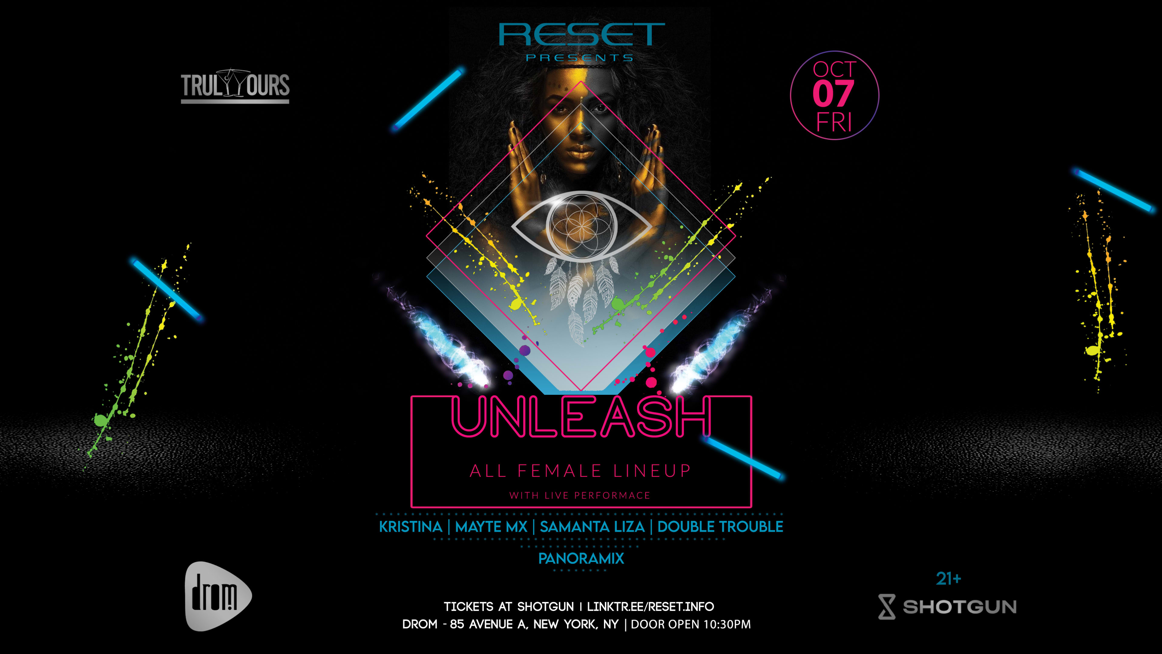 Reset & Truly Yours Pres.| Unleash | All Female Lineup|@Drom Cover