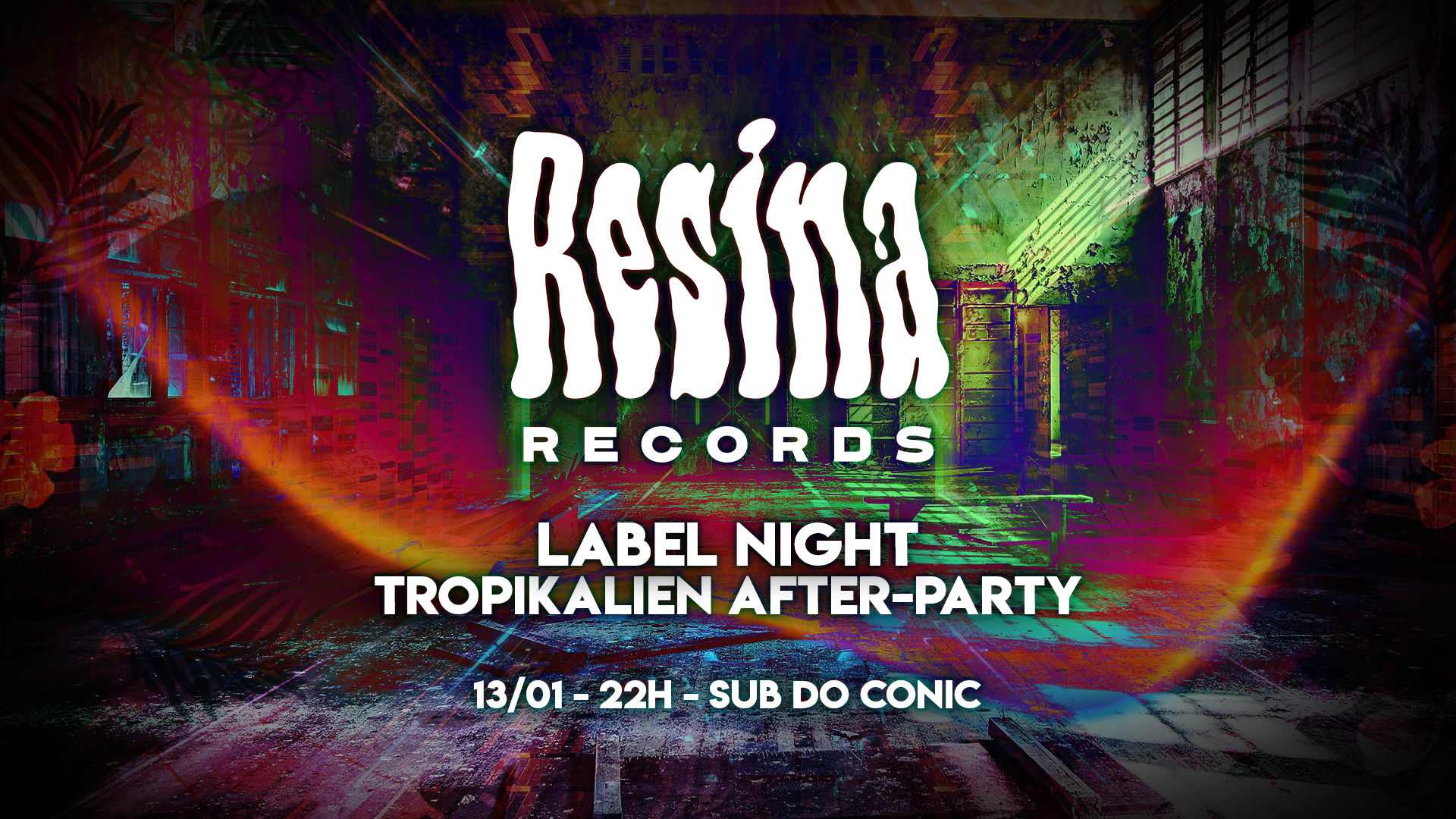 Resina Label Night - Tropikalien After-Party Cover