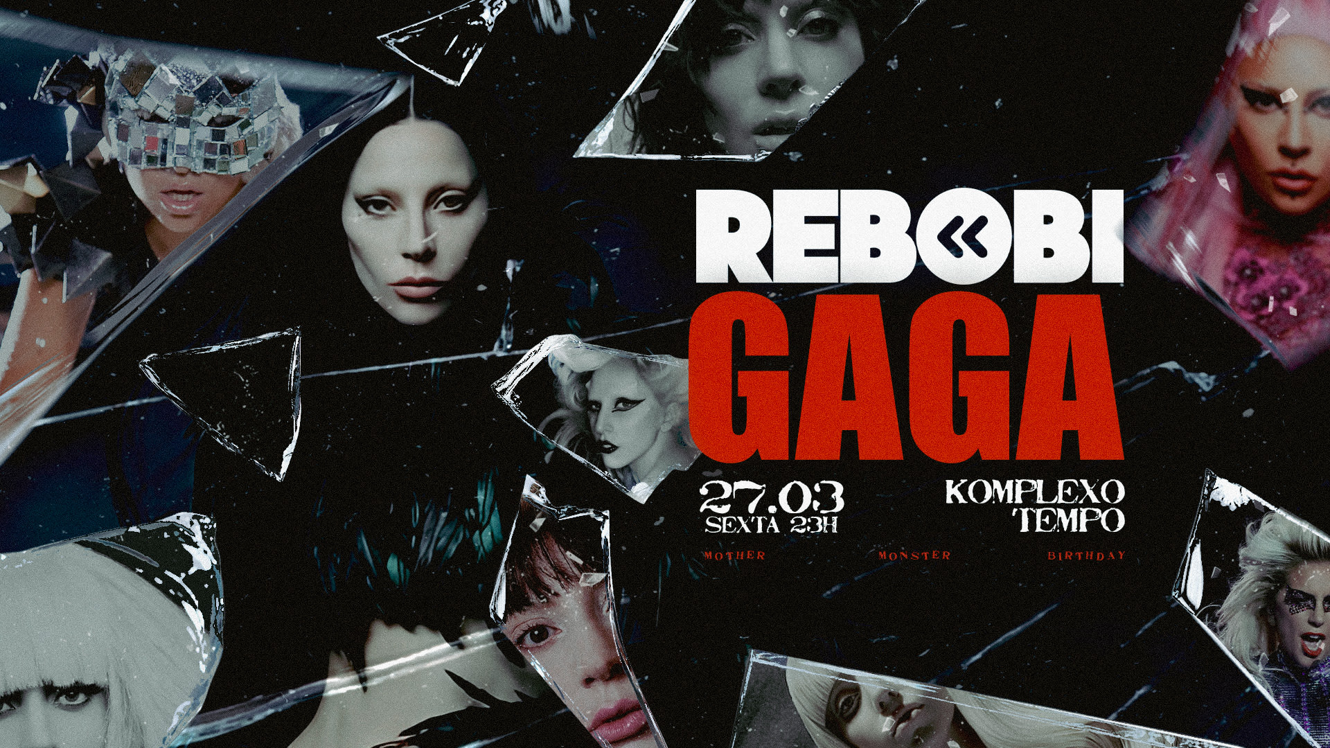 Rebobinights Gaga - 40 Anos Da Mother Monster Cover
