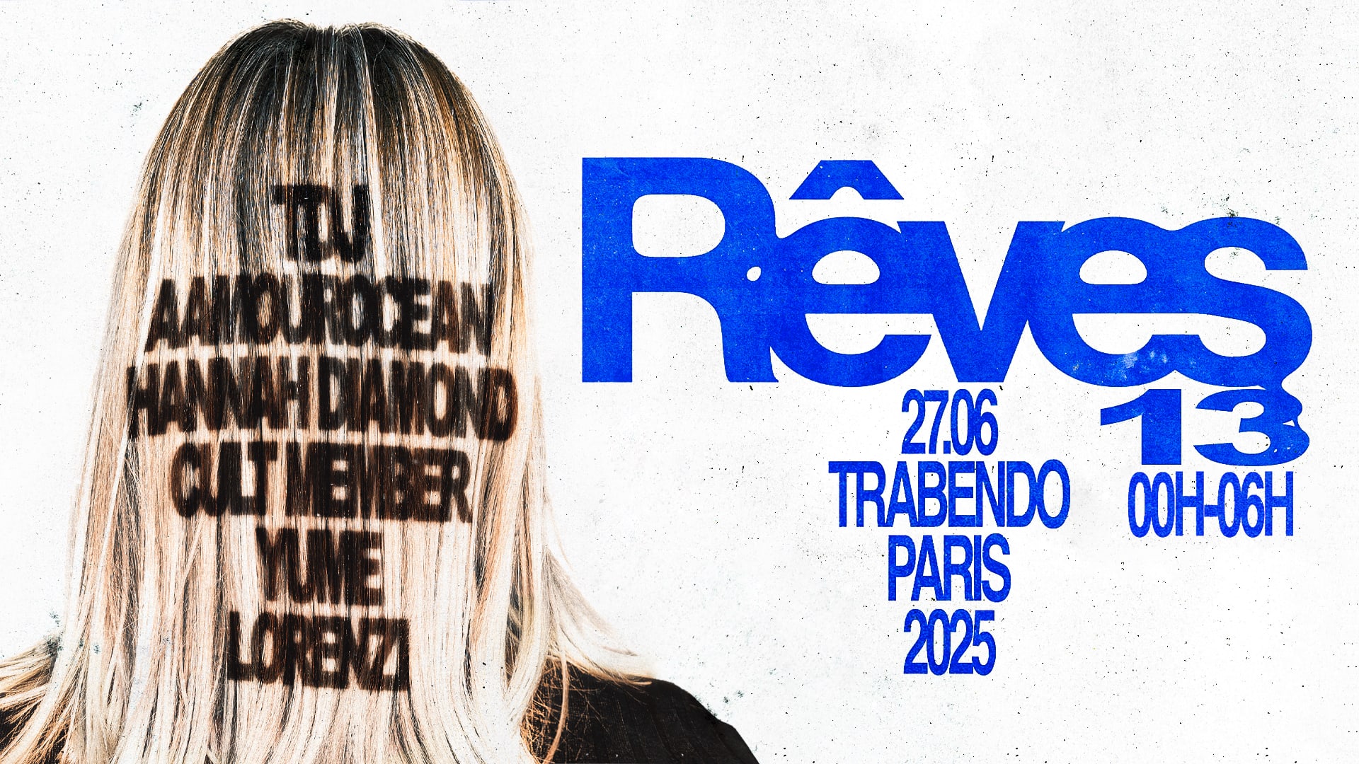 Rêves 13 : Tdj, Aamourocean, Cult Member, Hannah Diamond, &+ Cover