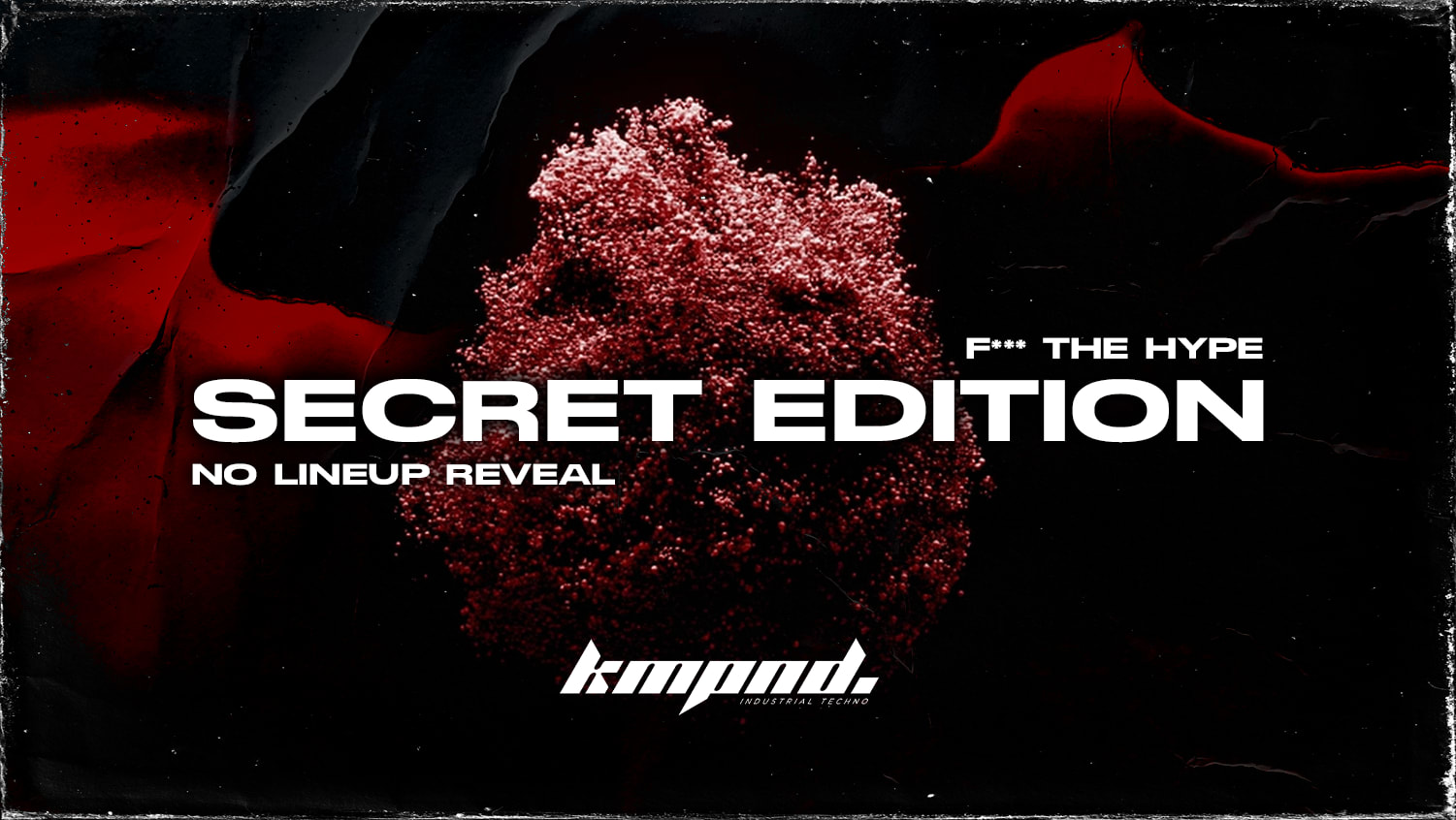 Kompound | Secret Edition [Pleasure & Destruction ] Cover