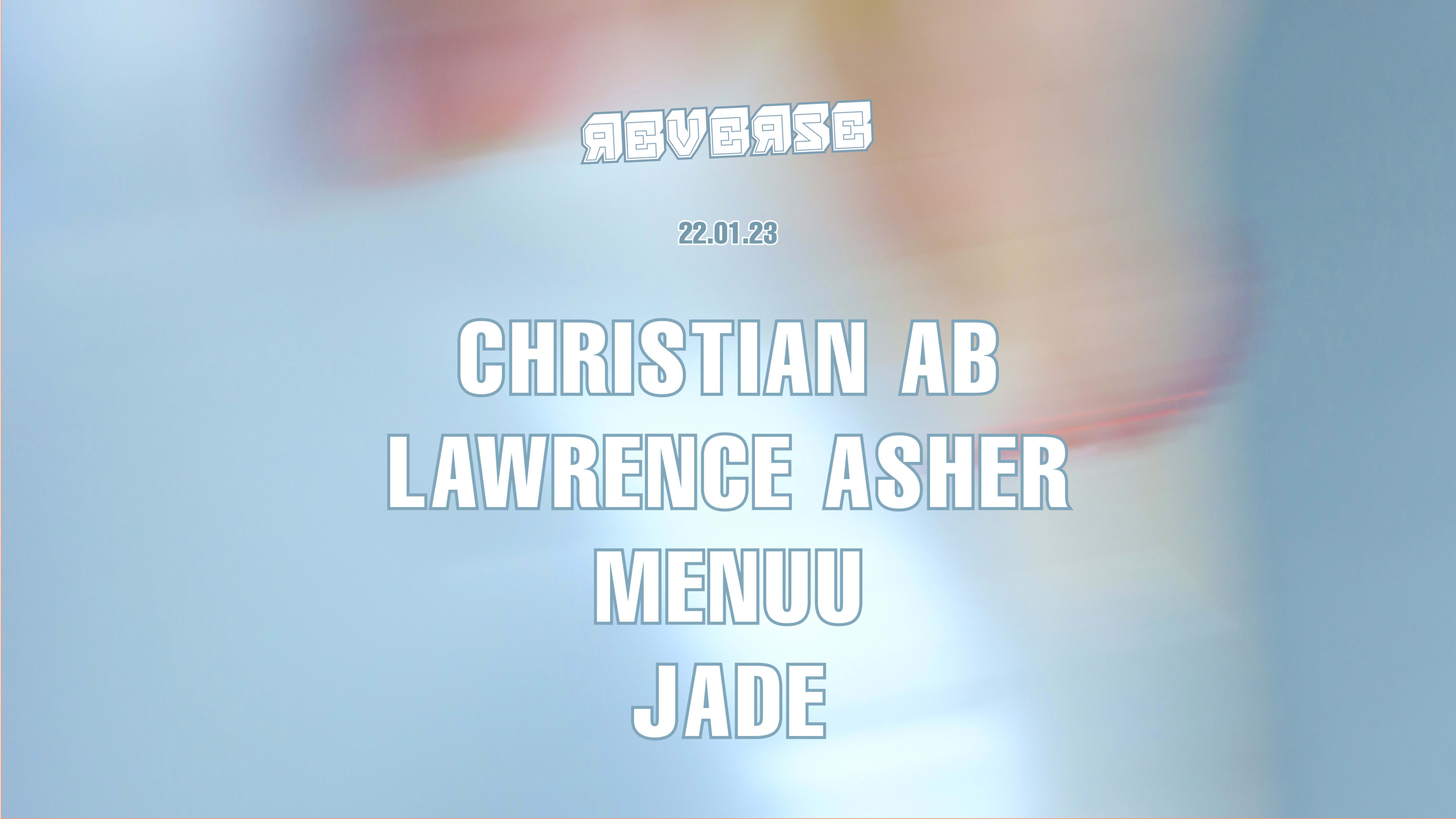 Reverse All Day : Christian Ab, Lawrence Asher, Menuu, Jade Cover