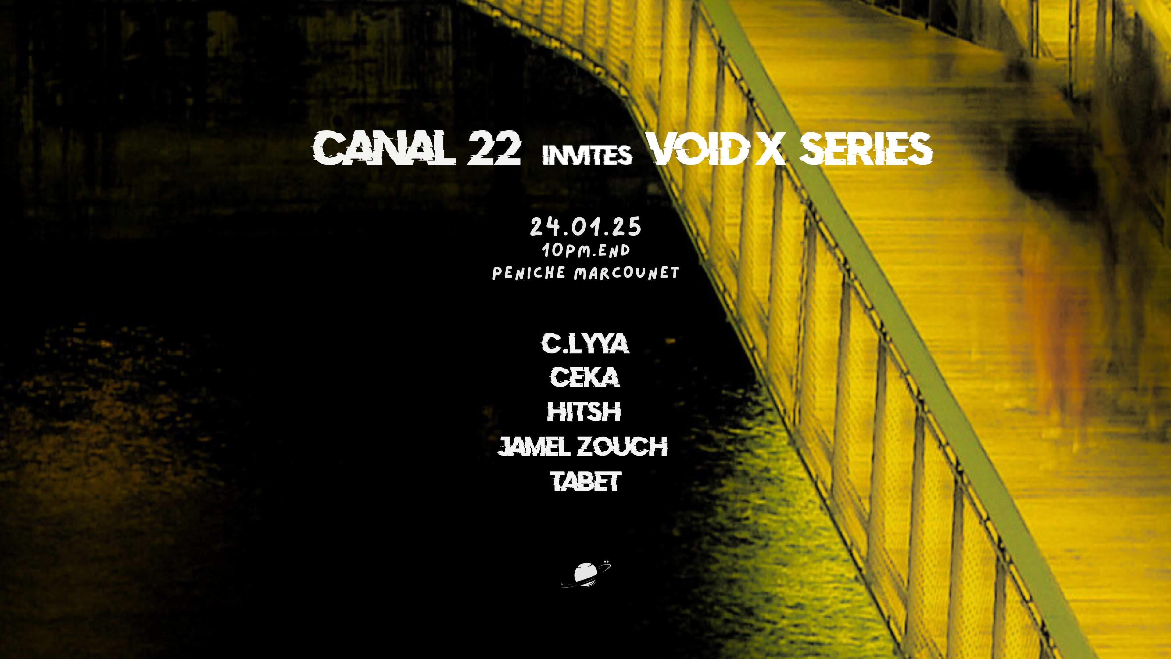 Canal22 Invites Void X Series Cover