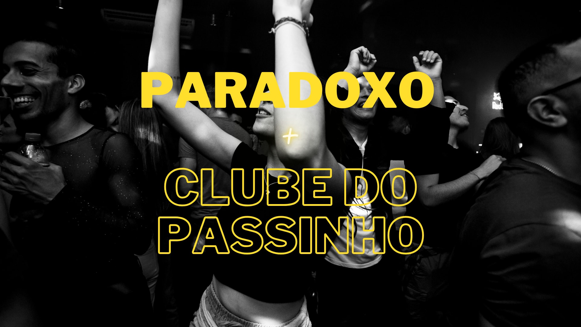 Paradoxo Convida Clube Do Passinho Cover