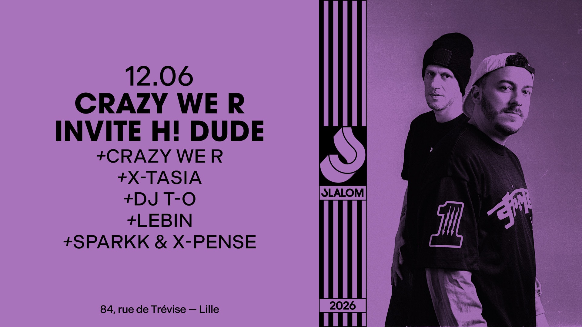 Slalom : Crazy We R Invite H! Dude • Dj T-O • X-Tasia ... Cover