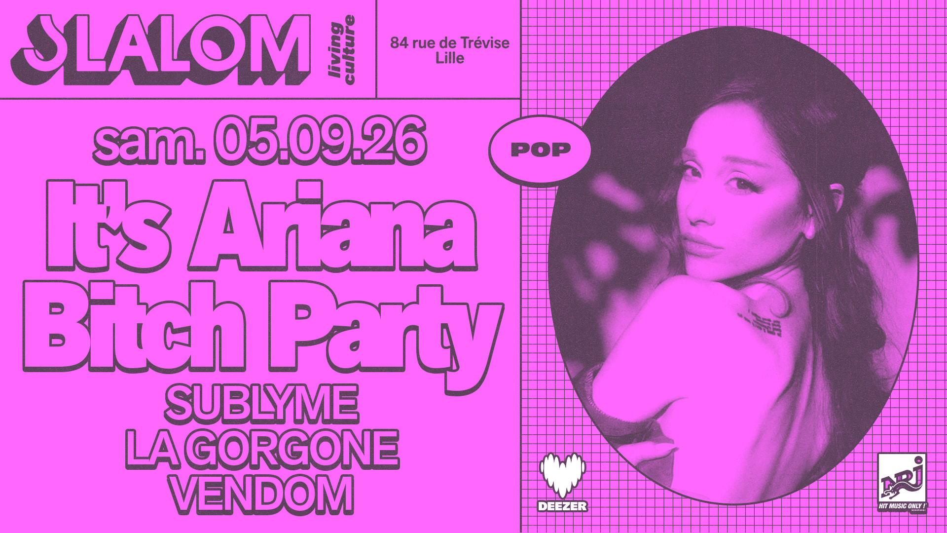 Slalom : It's Ariana Bitch Party —  Sublyme [Sold Out] Cover