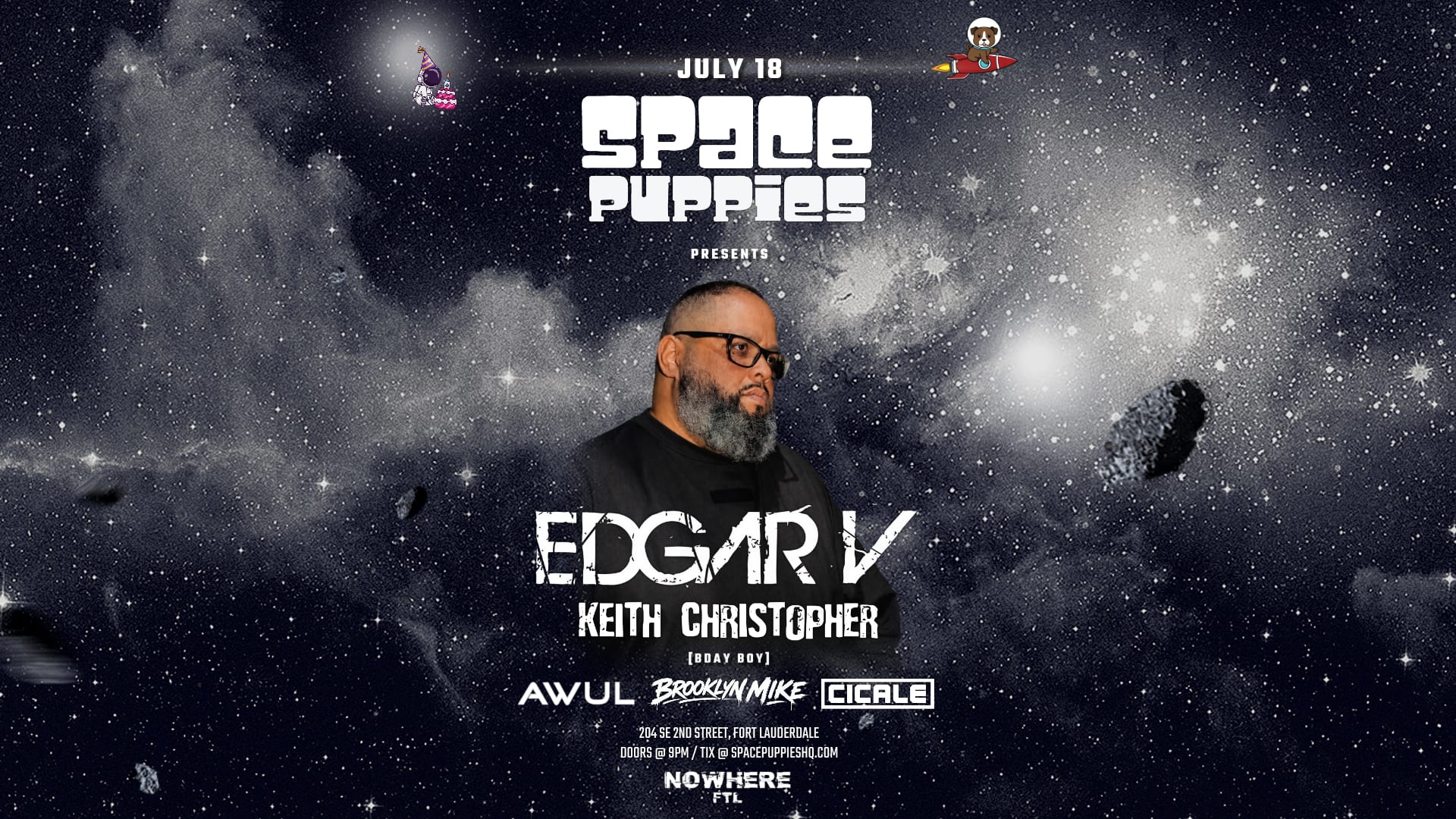 Space Puppies @Nowhere Ft Edgar V & Keith Christopher Cover