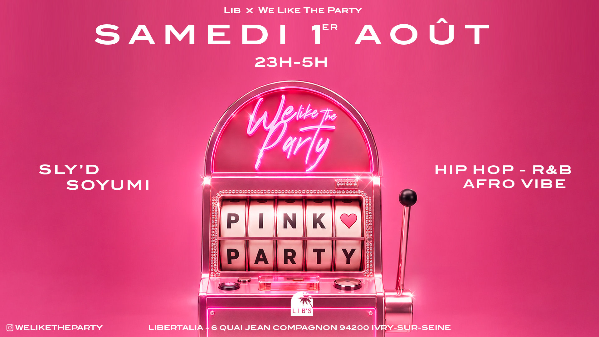 We Like The Party • Samedi 1er Août • Pink Party Cover