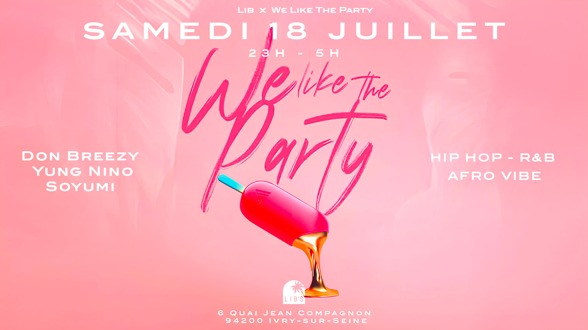 We Like The Party • Samedi 18 Juillet Cover