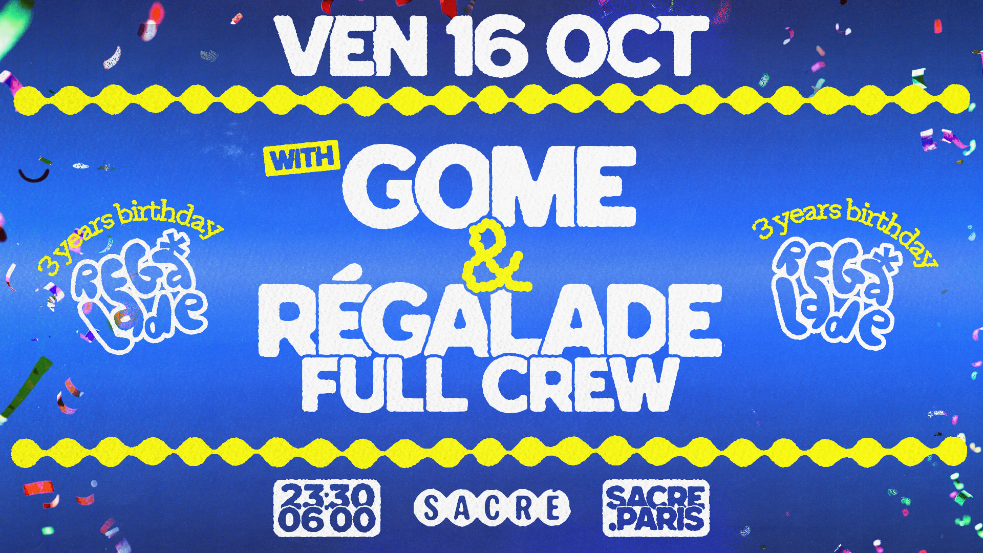 Sacré Présente : Régalade 3 Years Birthday W/ Gome Cover