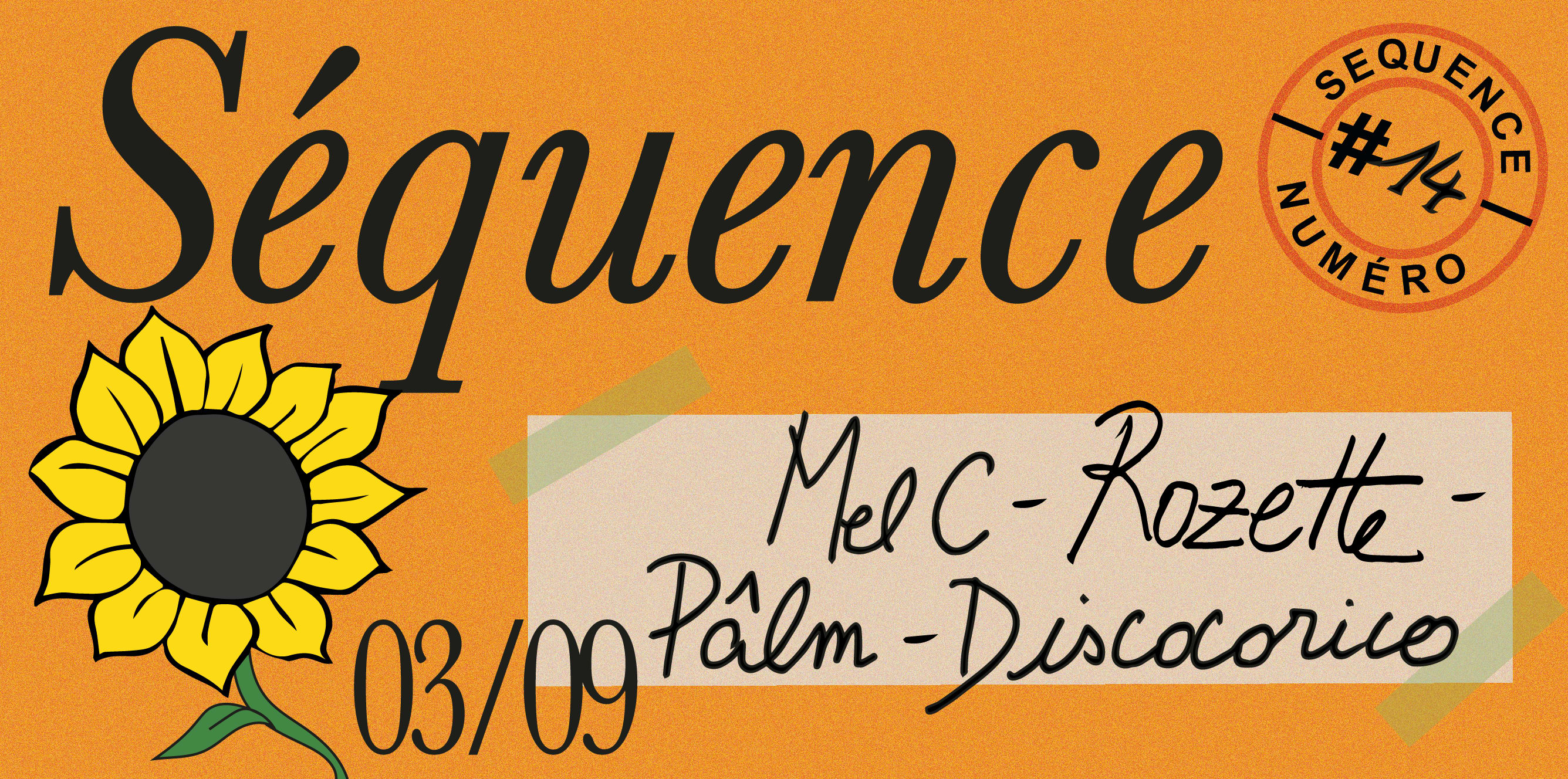 Séquence 14: Mel C -Rozette - Pâlm - Discocorico Cover