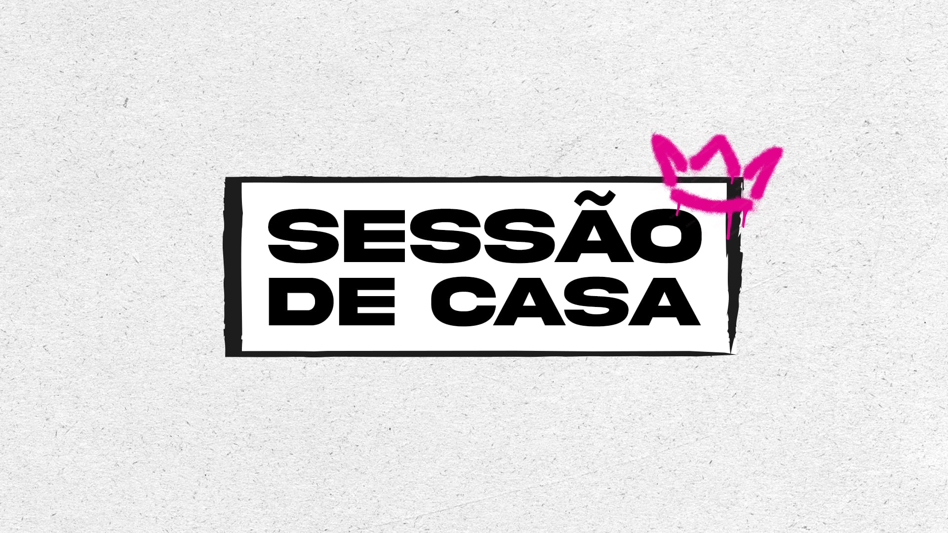 Sessão De Casa Cover