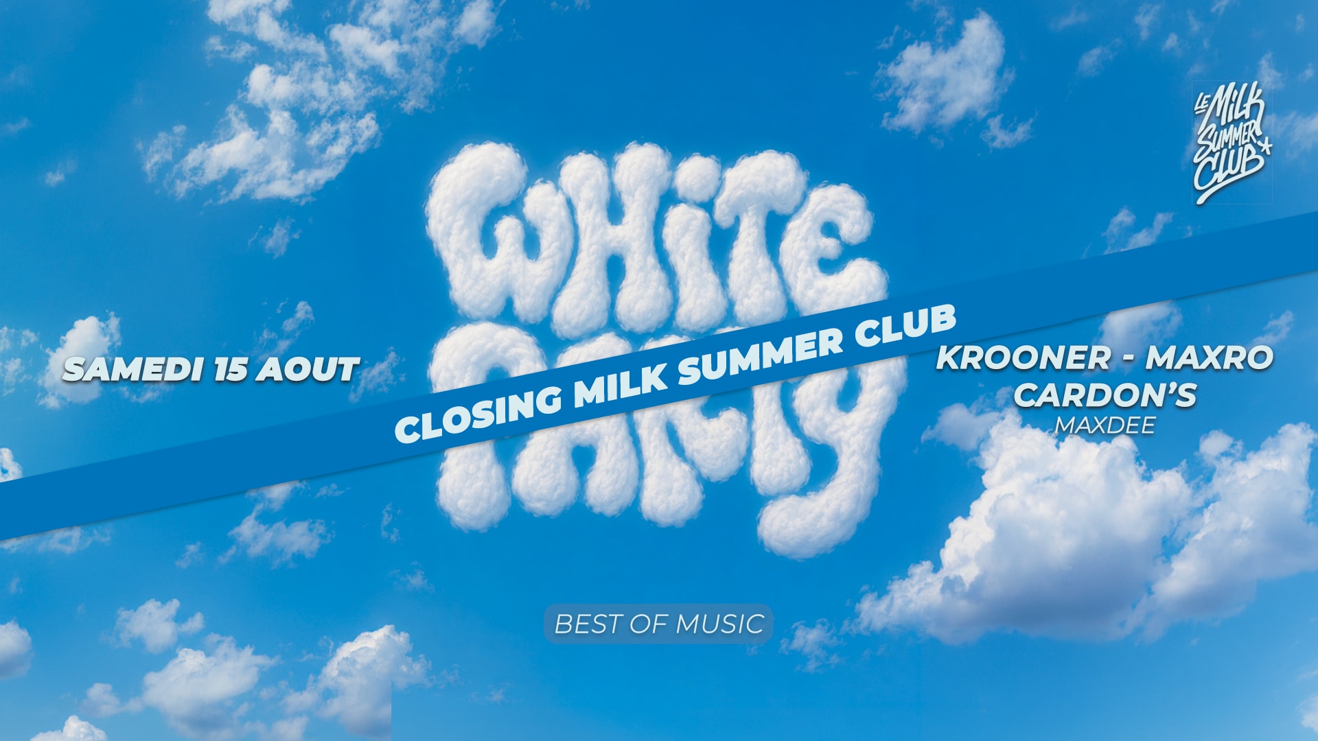 Samedi 15 Aout - White Party W/ Krooner - Maxro - Cardon's Cover