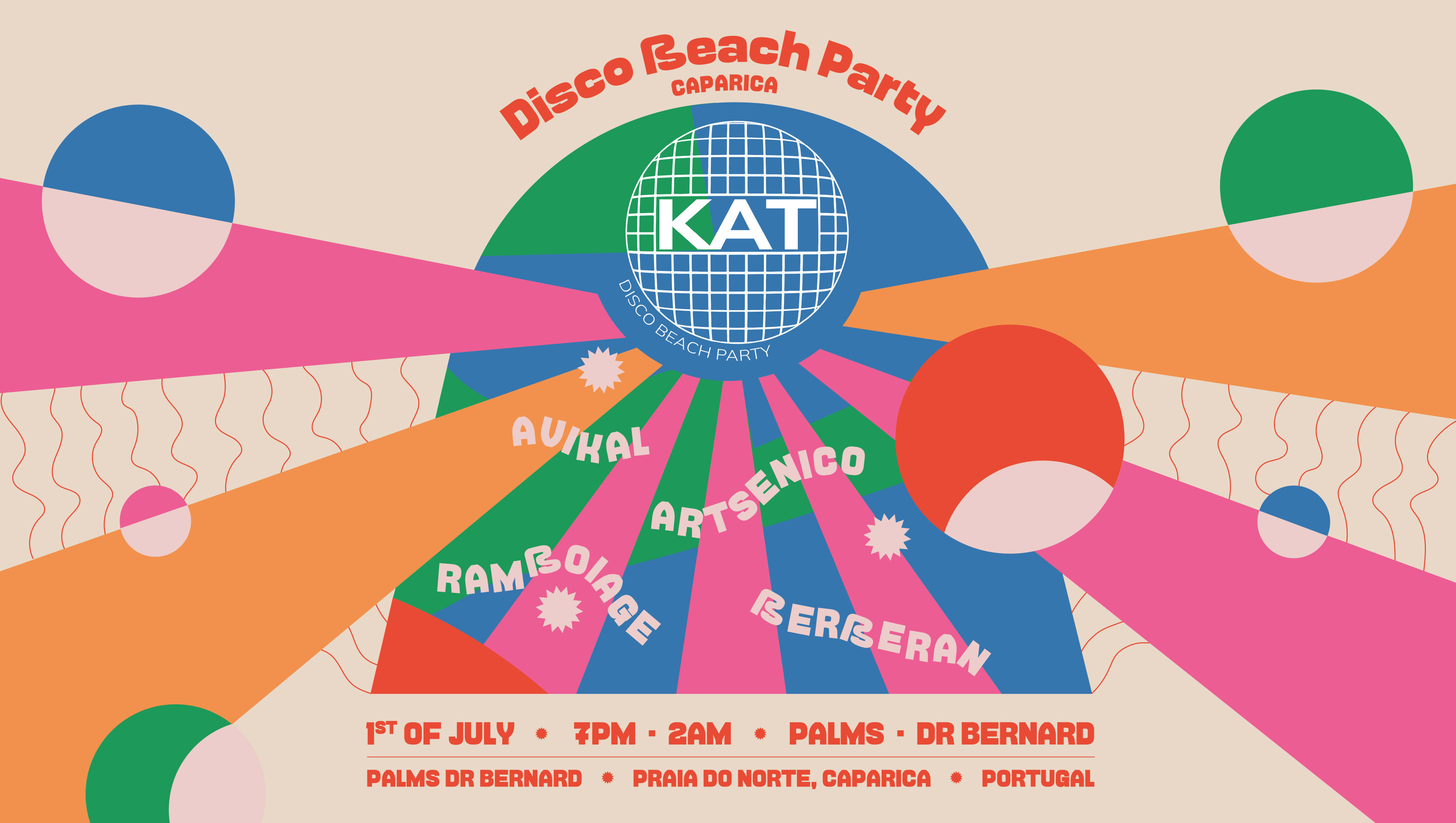Kat • Disco Beach Party • Opening W/ Berberan & Resident Dj Cover