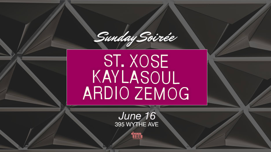 Sunday Soirée: St.Xose, Kaylasoul, Ardio Zemog Cover