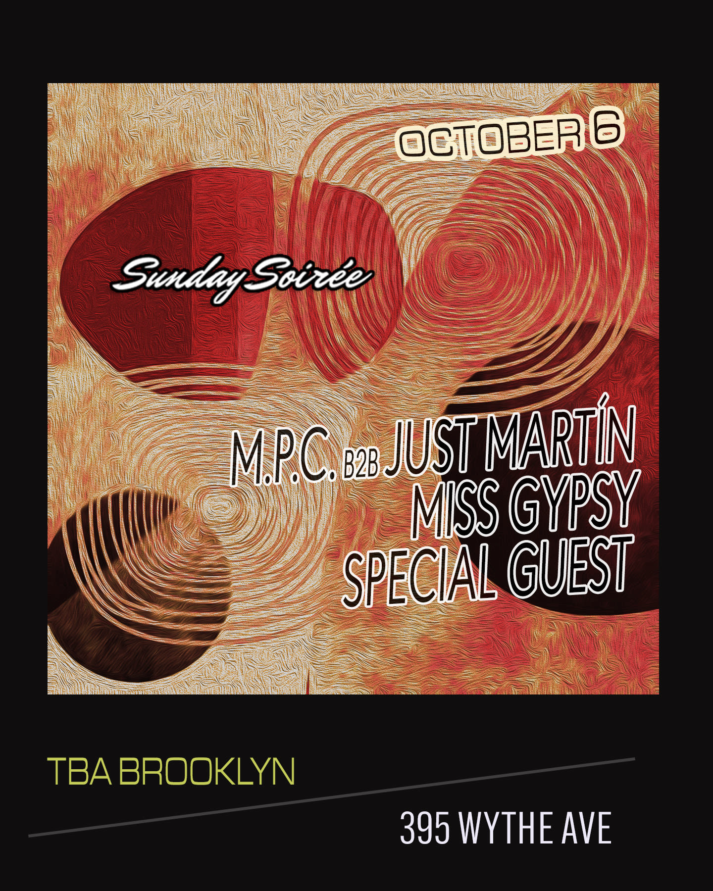 Sunday Soirée: M.P.C. B2b Just Martín, Miss Gypsy Cover