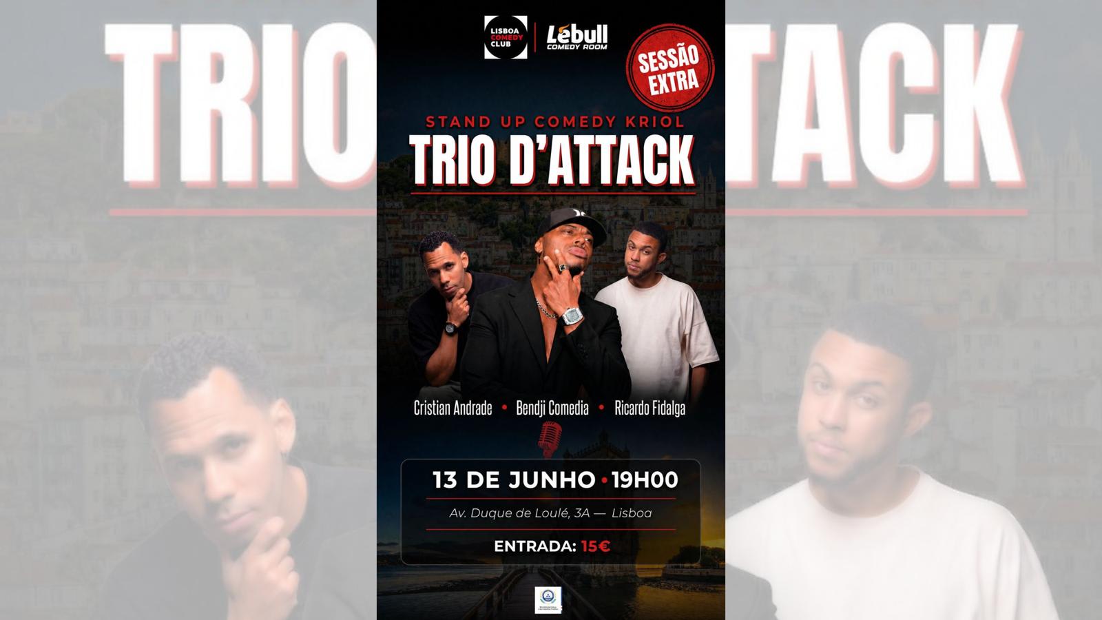 Trio D'attack (Sessão Extra) - Stand Up Comedy Kriol Cover