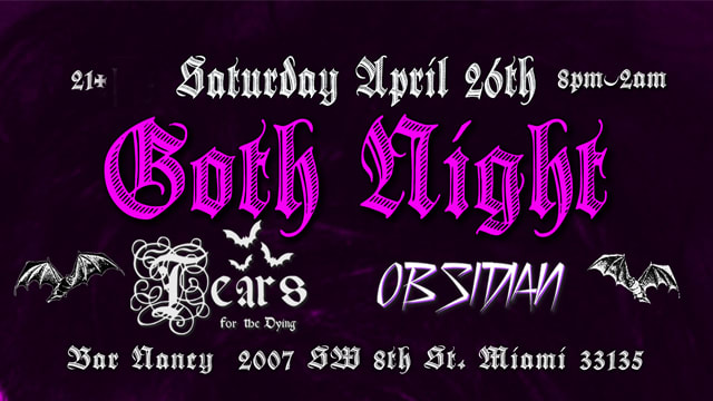Goth Night Ft. Tears For The Dying + Obsidian Cover