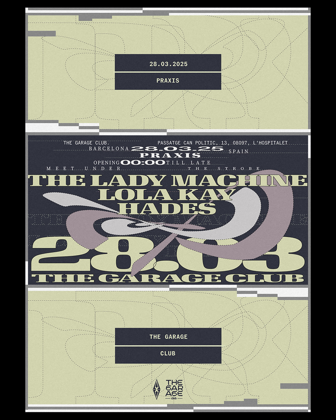 Praxis Pres. The Lady Machine + Lola Kay + Hades Cover