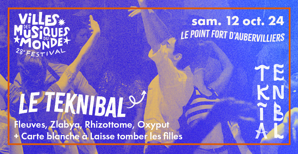 Teknibal : Rhizottome · Fleuves · Zlabya · Oxyput... Cover