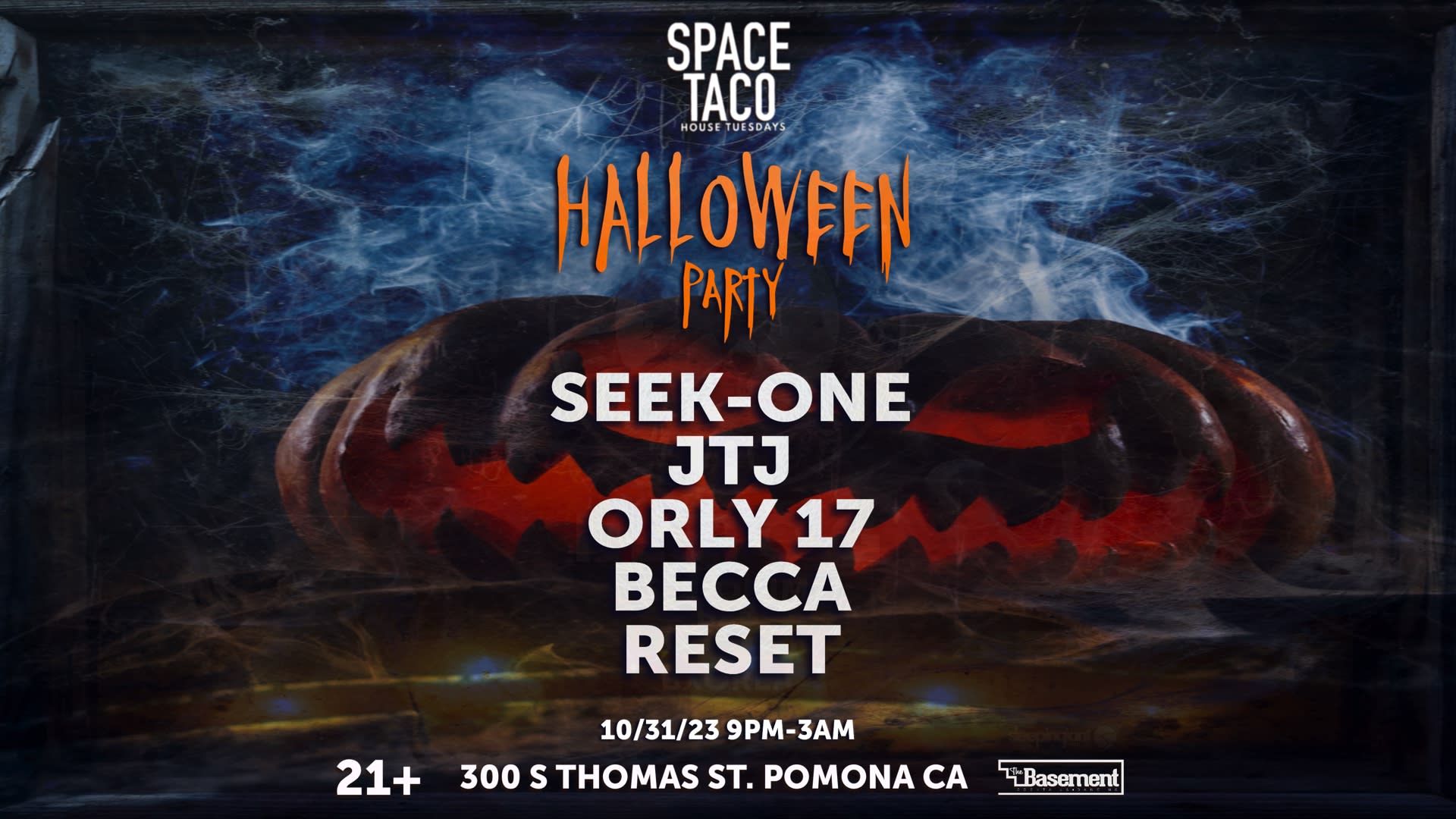 Space Taco!! Halloween Party!! W Seek-One, Jtj Orly 17+ Cover