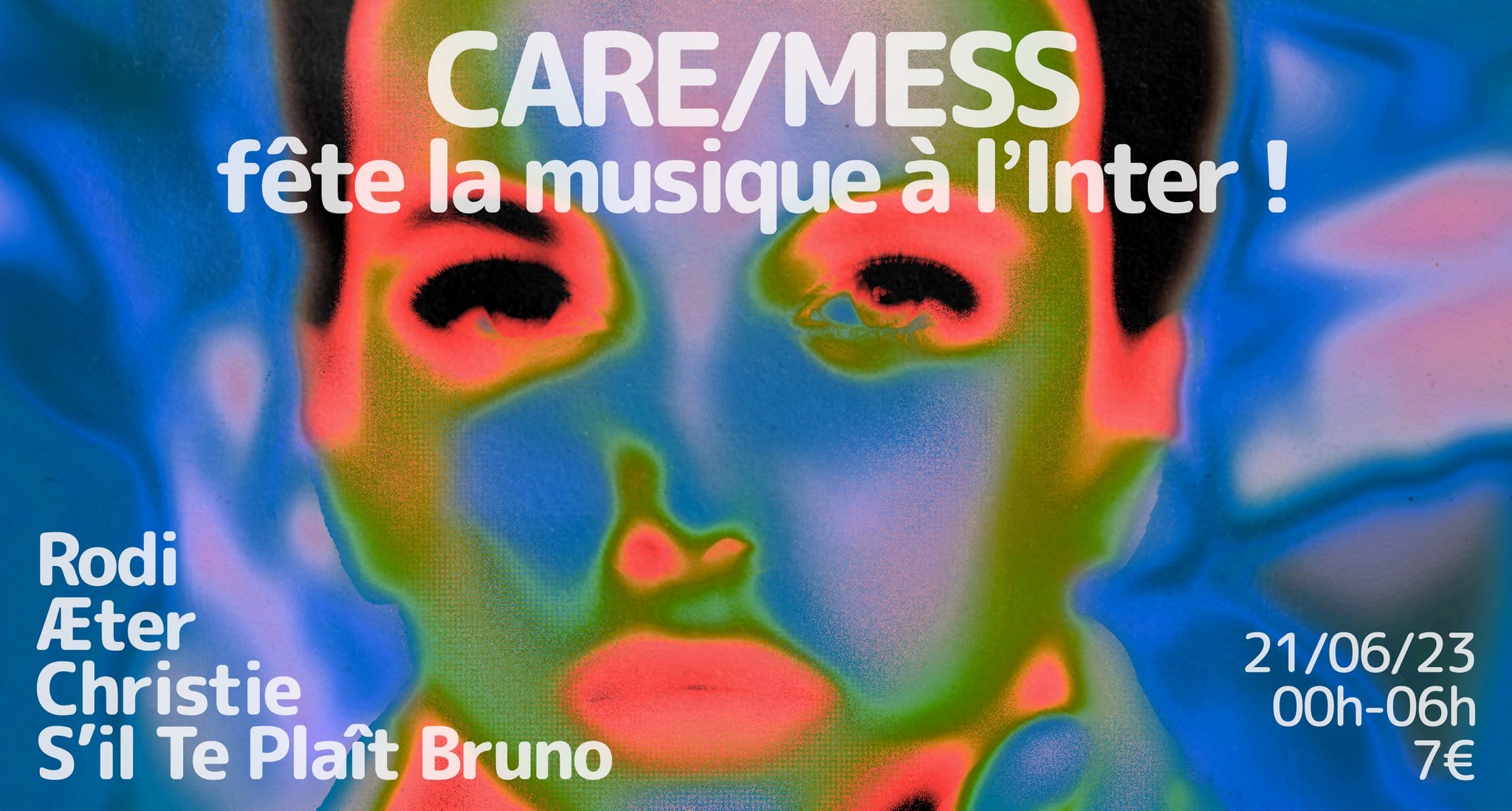 Care/Mess Fête La Musique À L'inter ! Cover