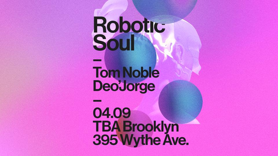 Robotic Soul: Tom Noble & Deo'jorge Cover
