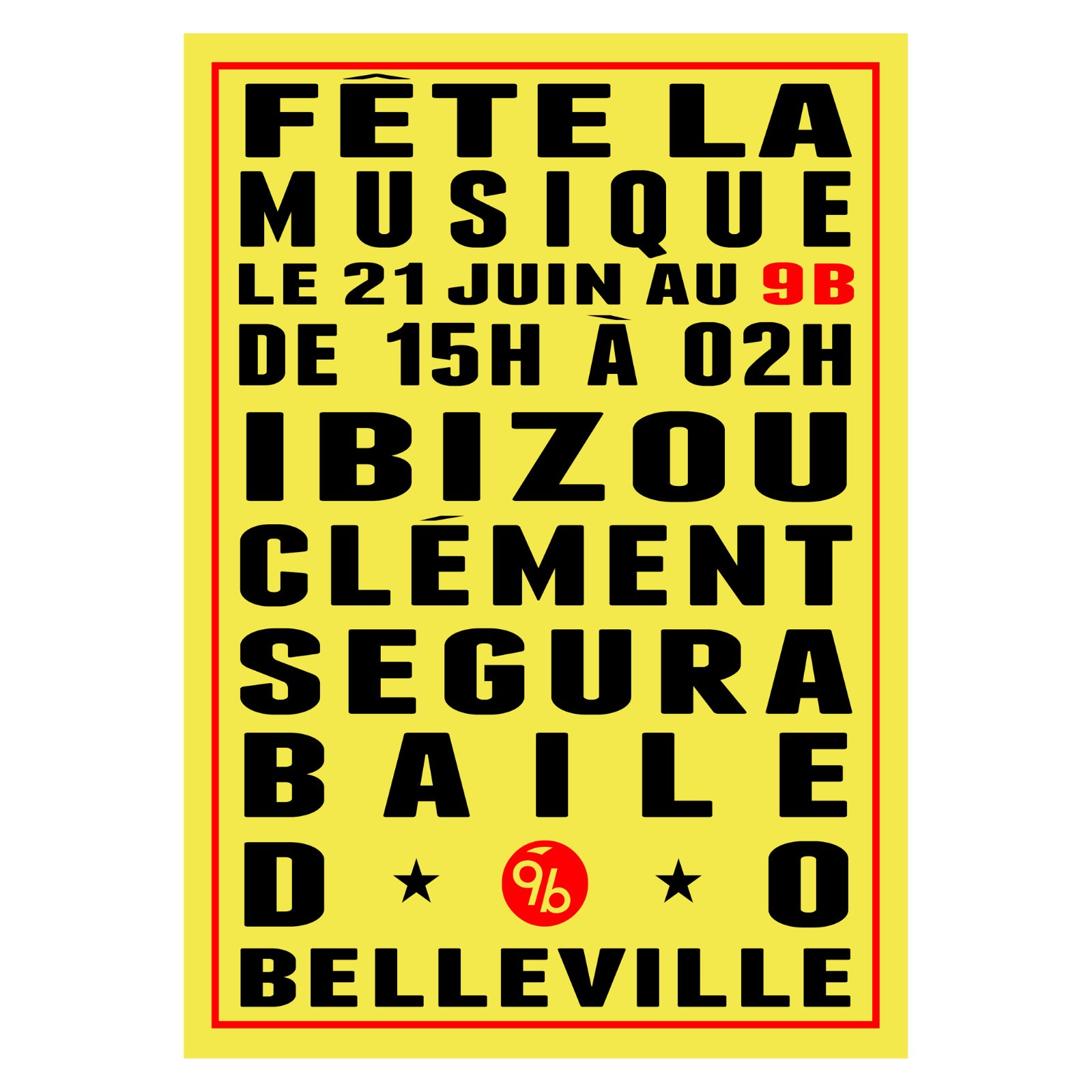 Fdlm : Ibizou, Baile Do Belleville Et Clément Segura Au 9b Cover